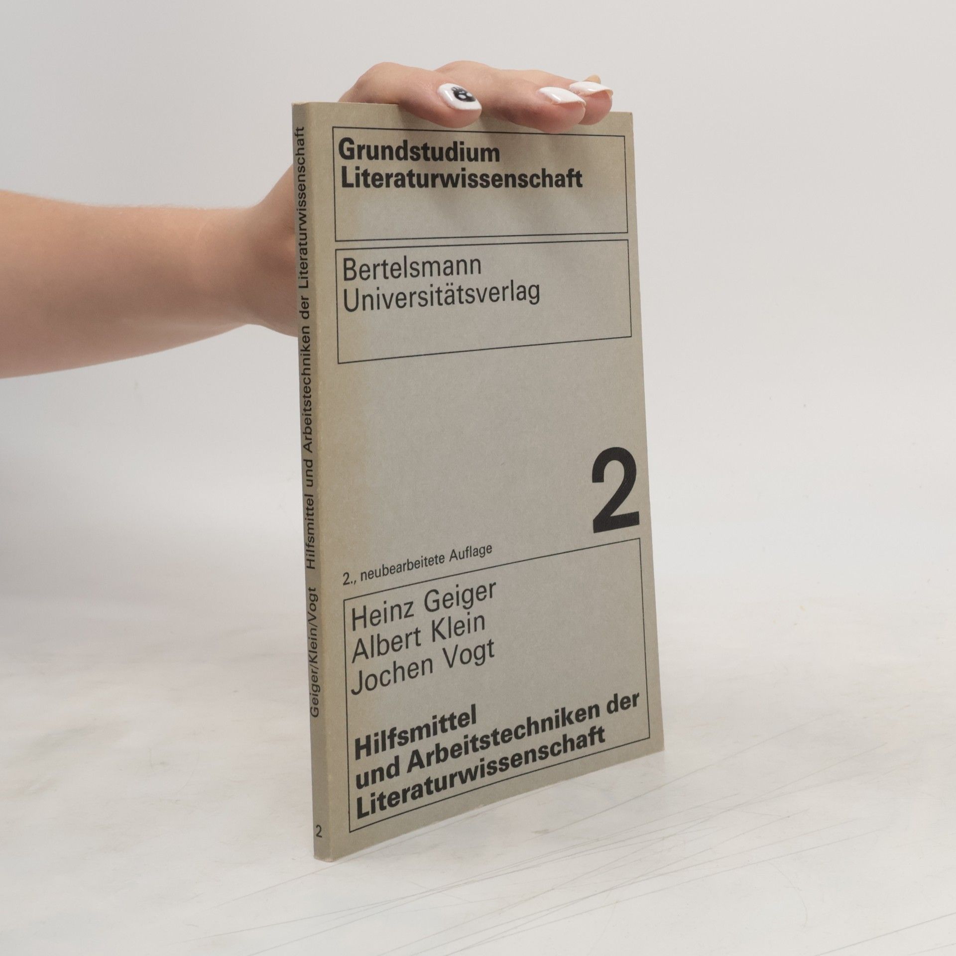Heinz Geiger Hilfsmittel und Arbeitstechniken der Literaturwissenschaft