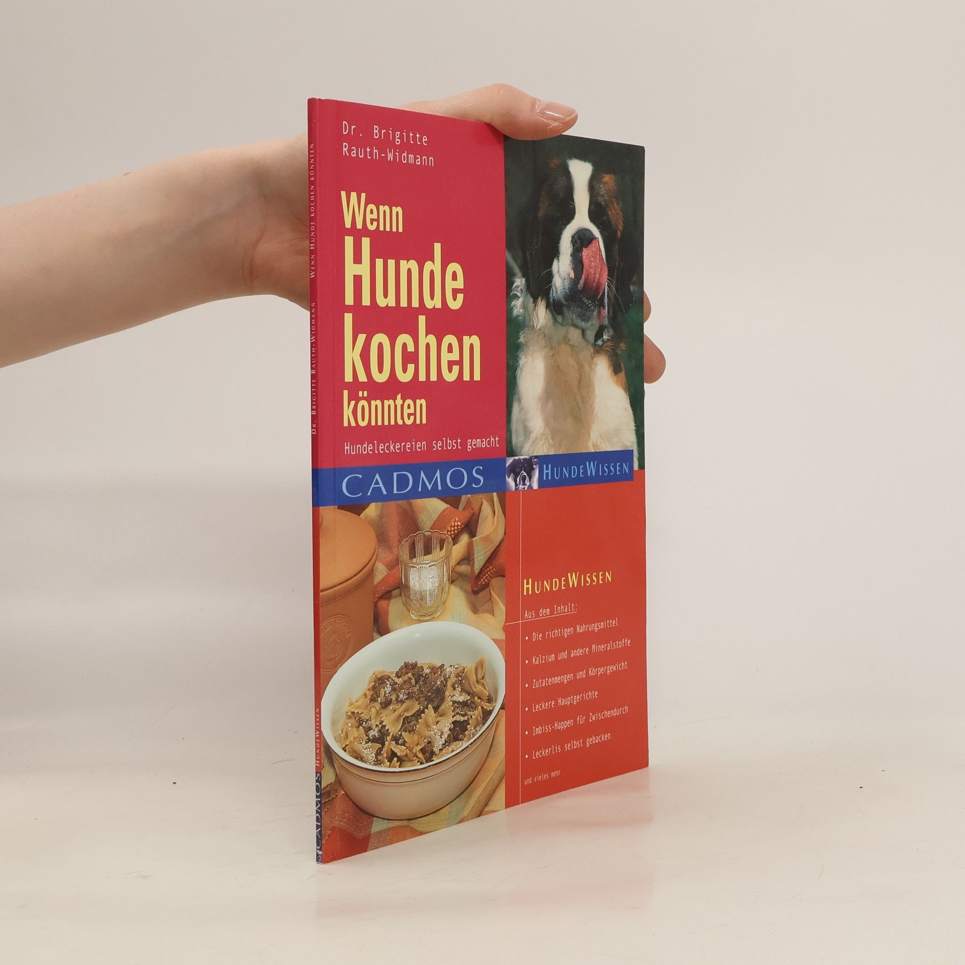Brigitte Rauth Widmann Wenn Hunde kochen könnten