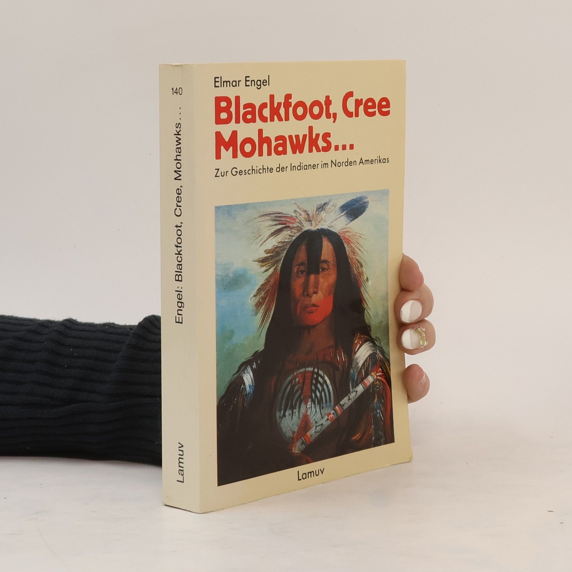 Elmar Engel Blackfoot, Cree, Mohawks ...