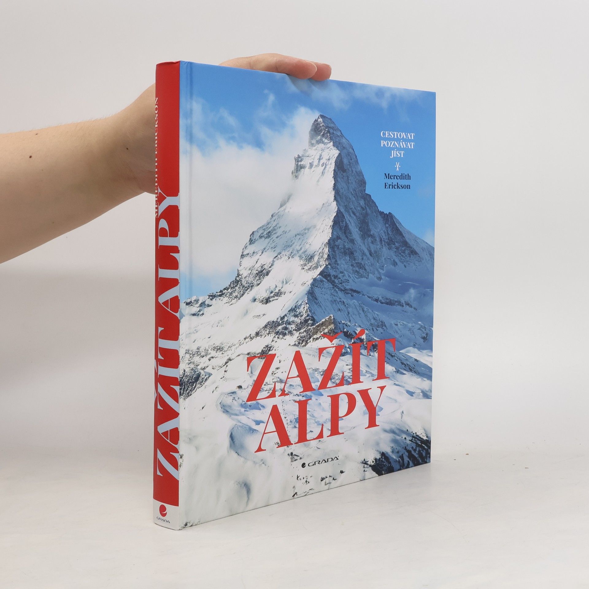 Meredith Erickson Zažít Alpy