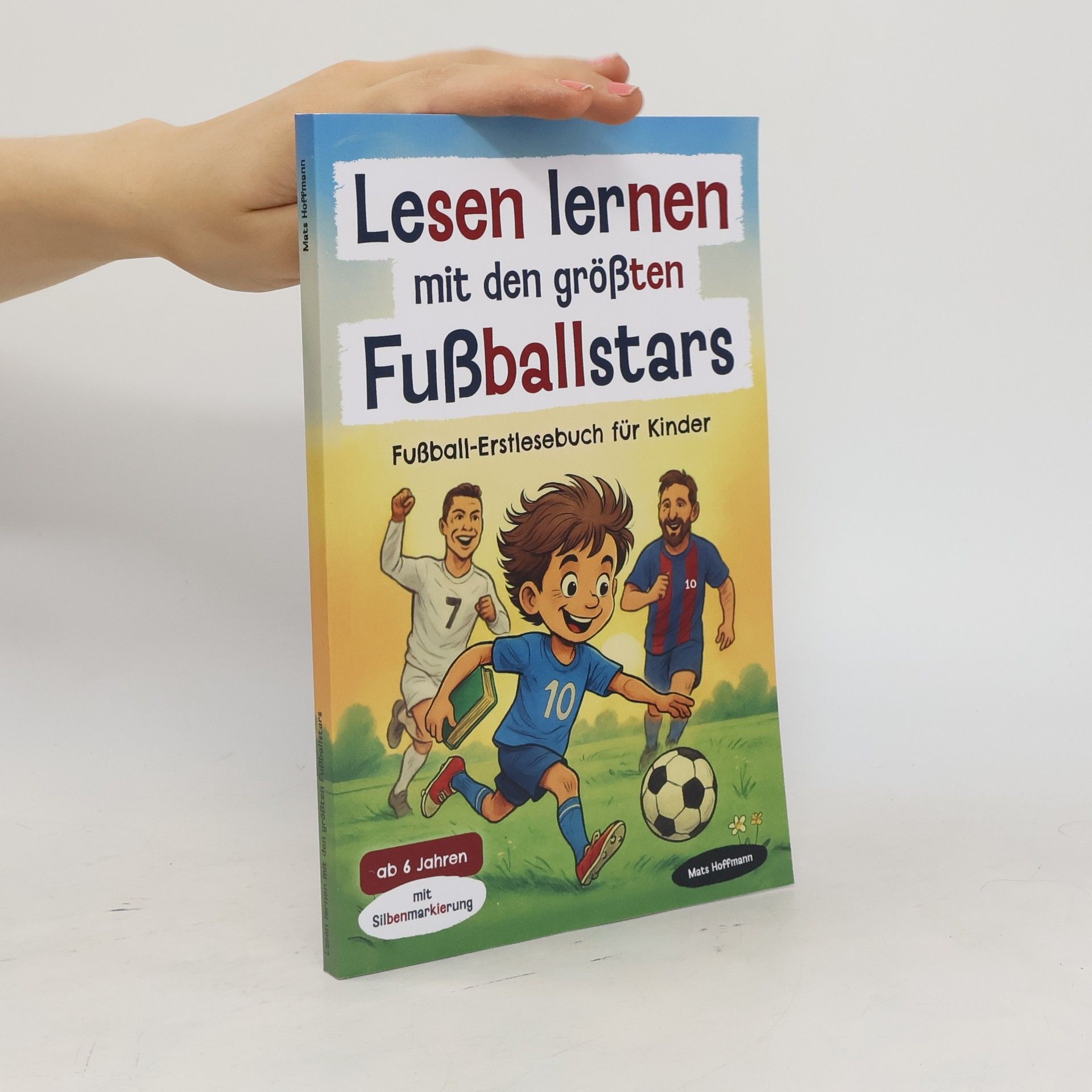 Collectif d'auteurs Lesen lernen mit den grössten Fussballstars