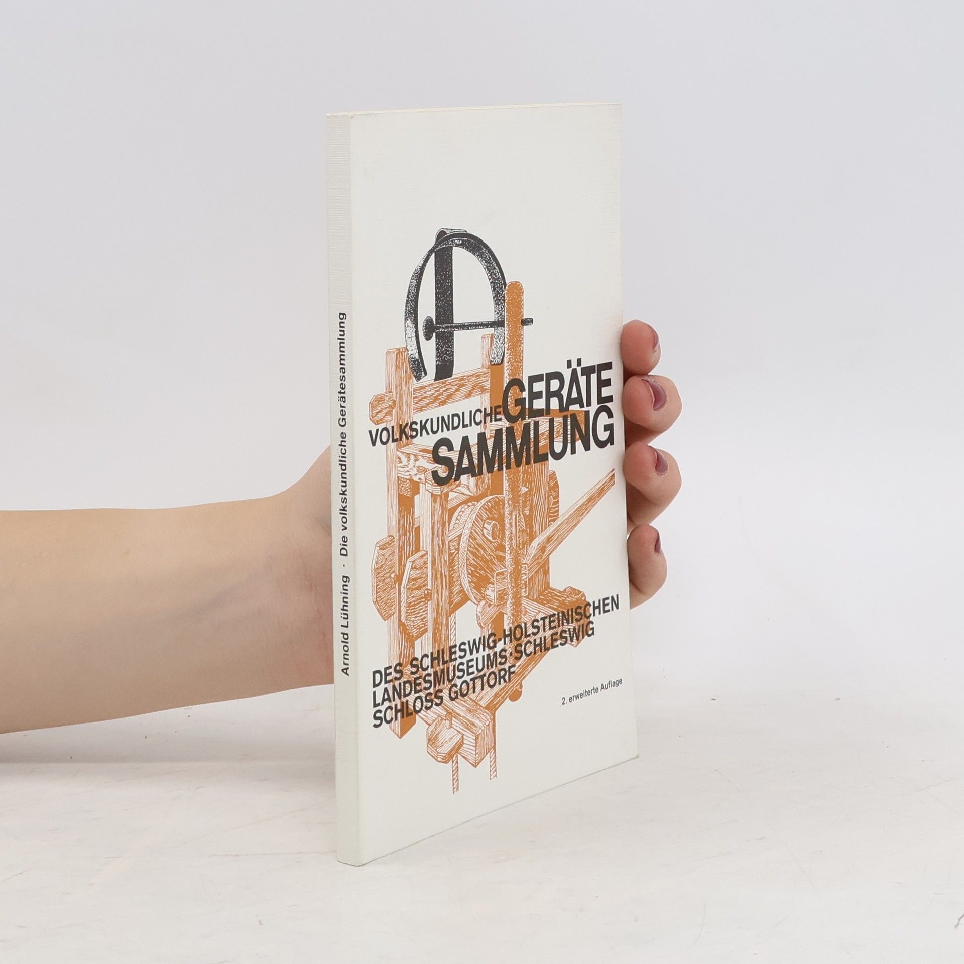 Arnold Lühning Die volkskundliche Gerätesammlung des Schleswig-Holsteinischen Landesmuseums in Schleswig, Schloss Gottor
