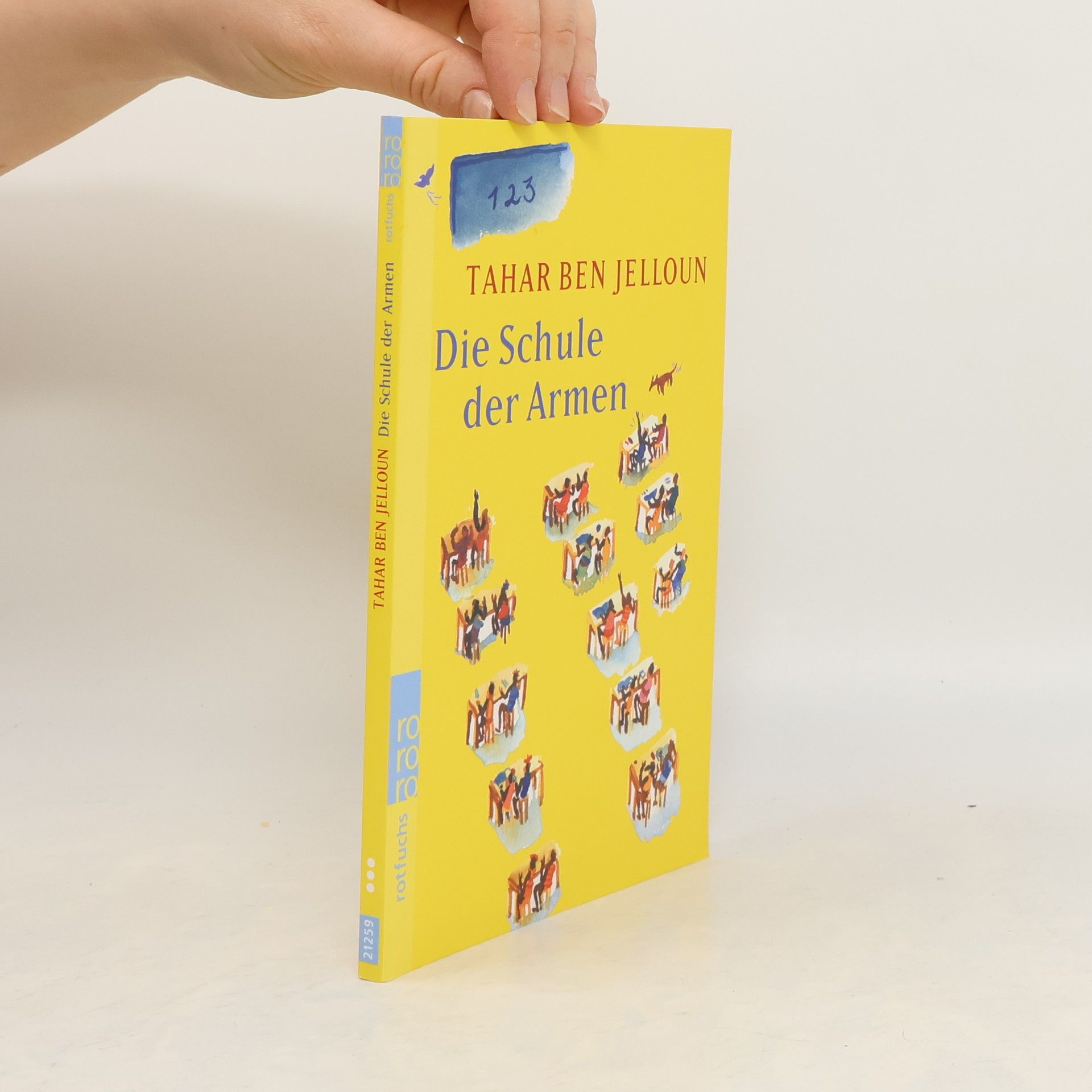 Tahar Ben Jelloun Die Schule der Armen