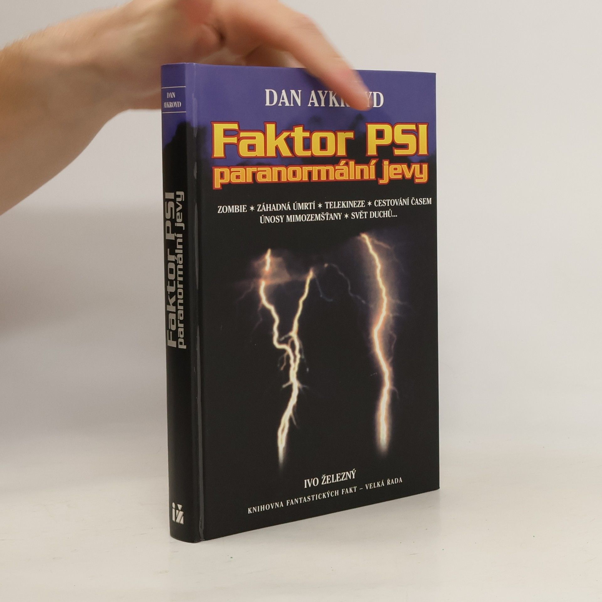 Dan Aykroyd Faktor PSI. Paranormální jevy