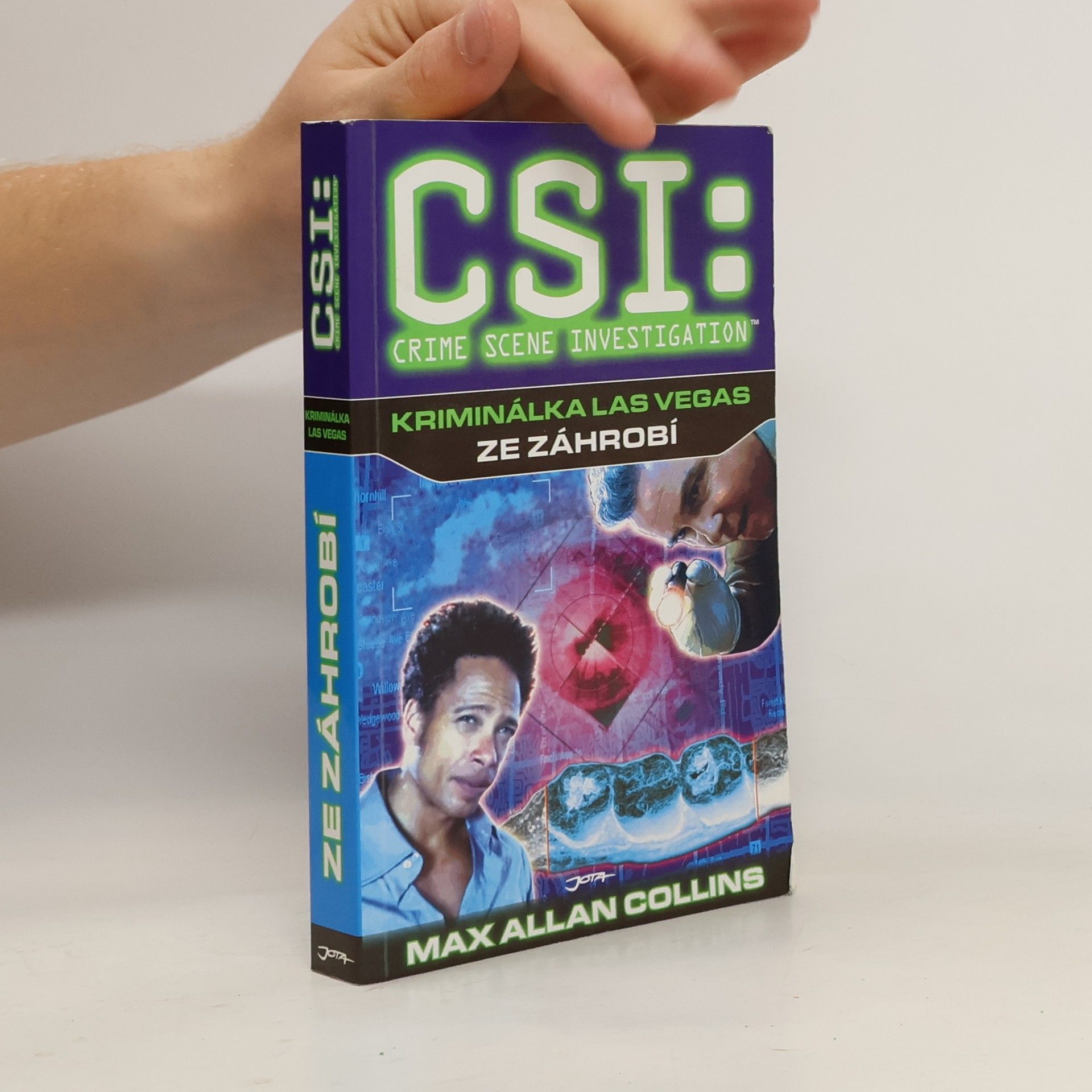 Max Allan Collins CSI: Crime Scene Investigation. Kriminálka Las Vegas: Ze záhrobí