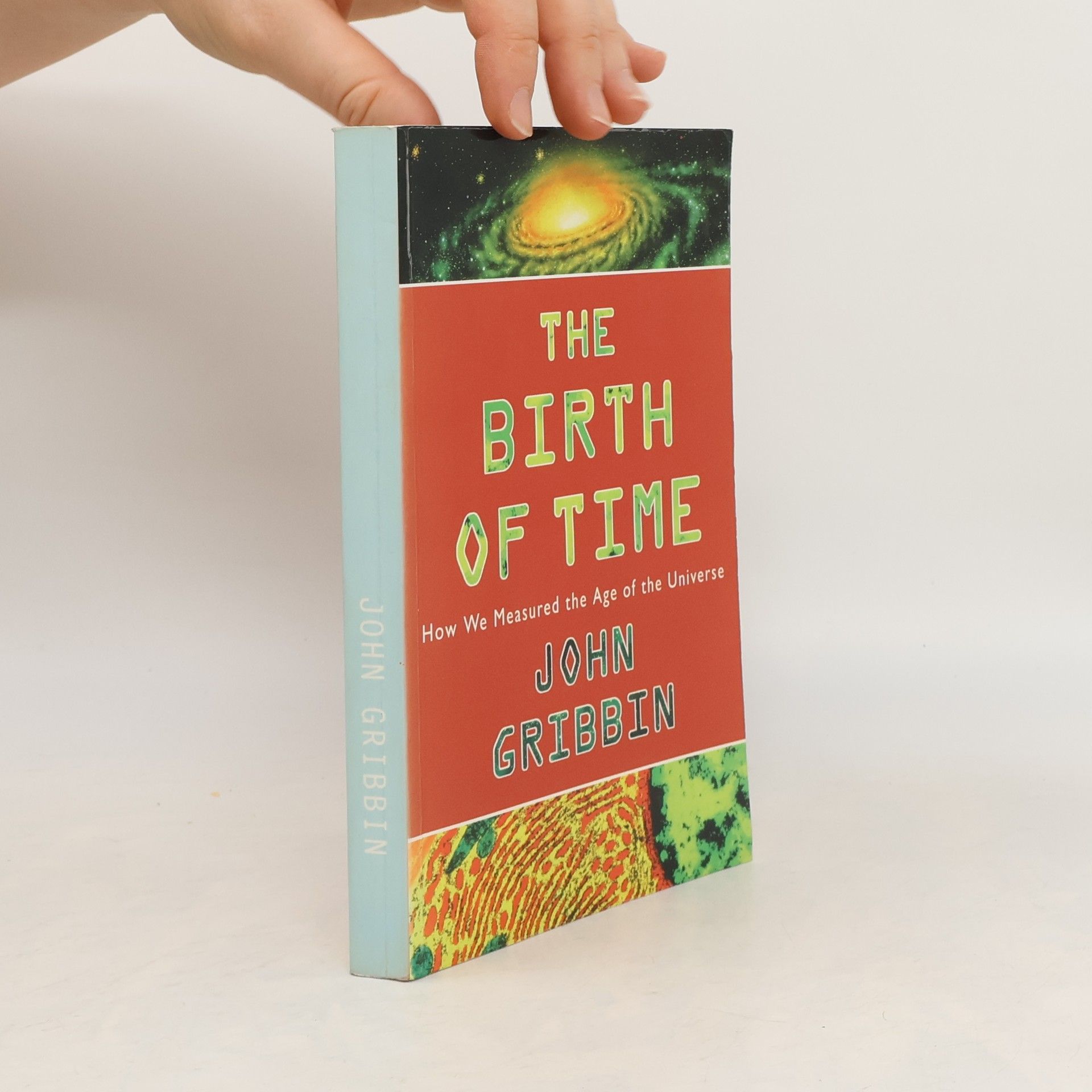 John Gribbin The Birth of Time