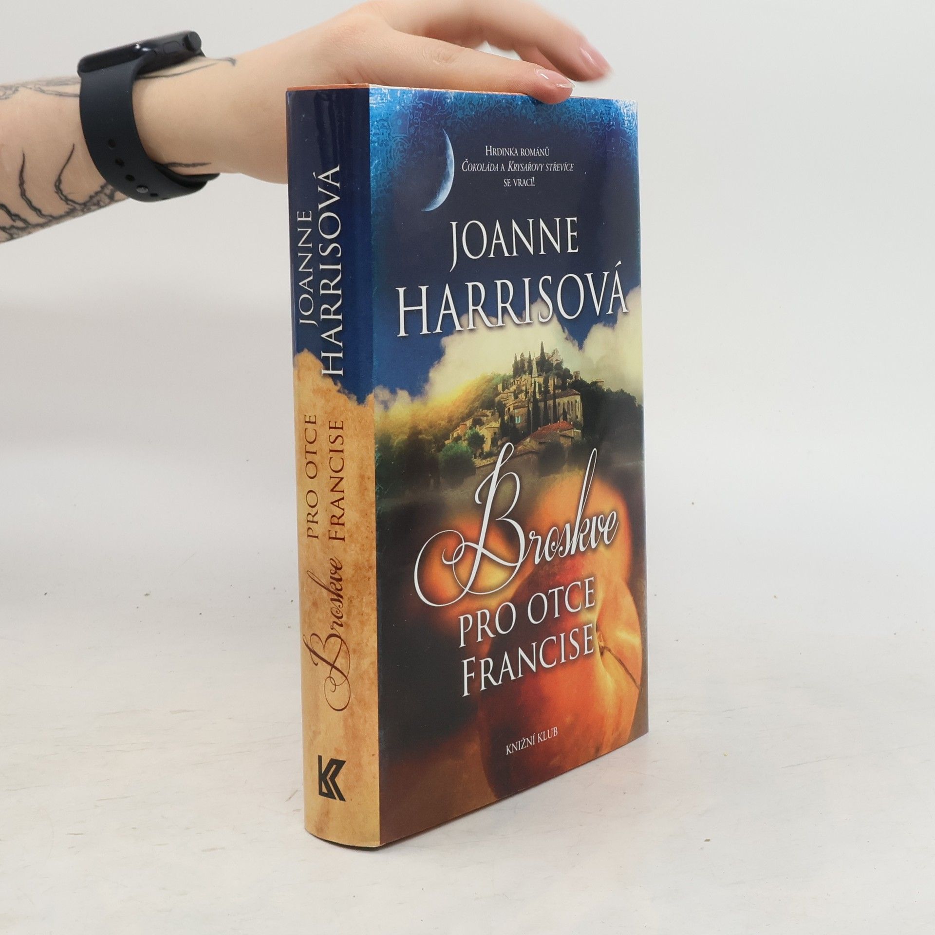 Joanne Harris Broskve pro otce Francise