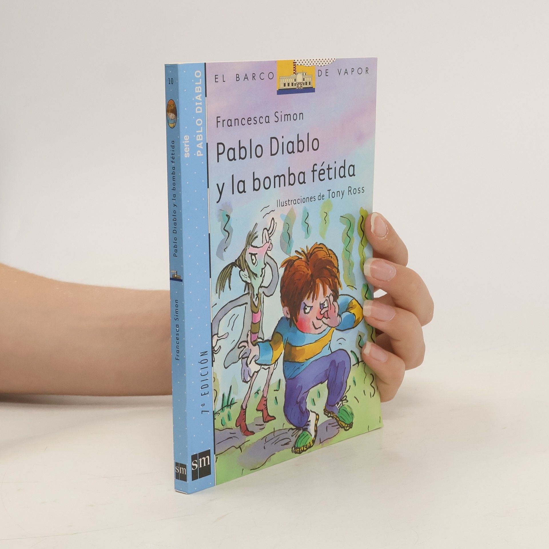 Francesca Simon Pablo Diablo y la bomba fétida