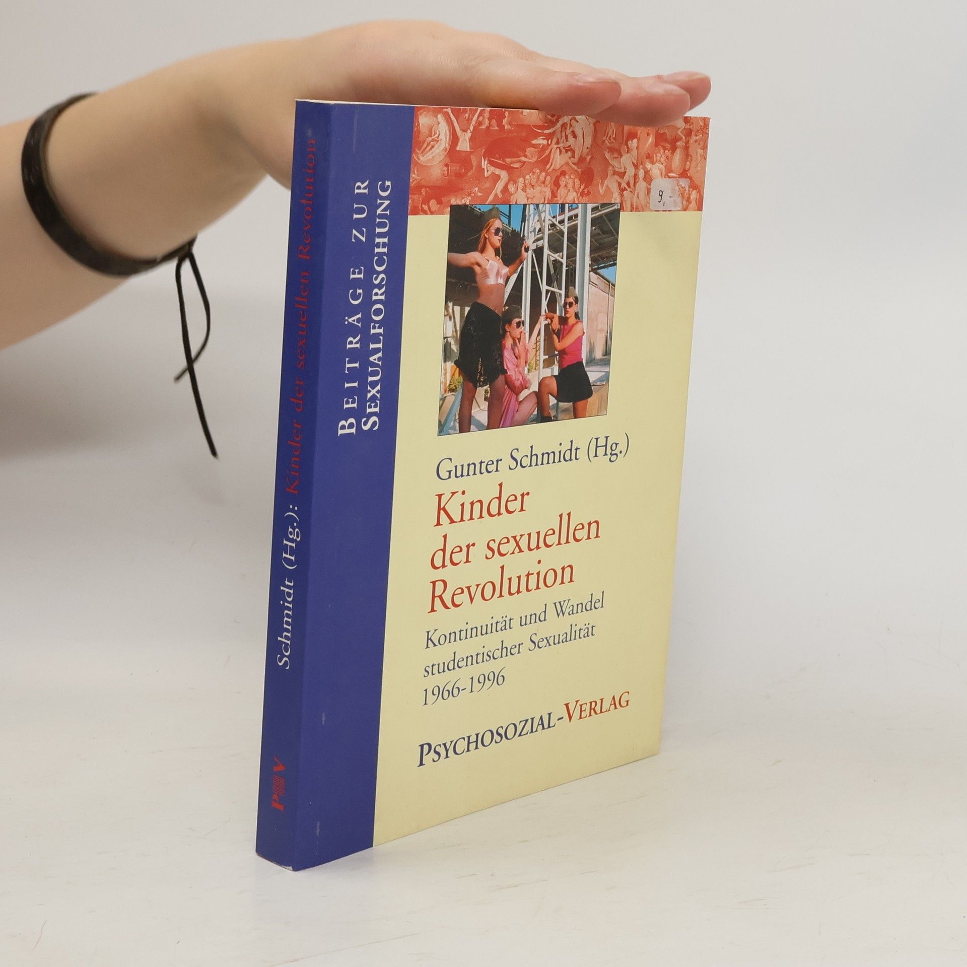 Günter Schmidt Kinder der sexuellen Revolution