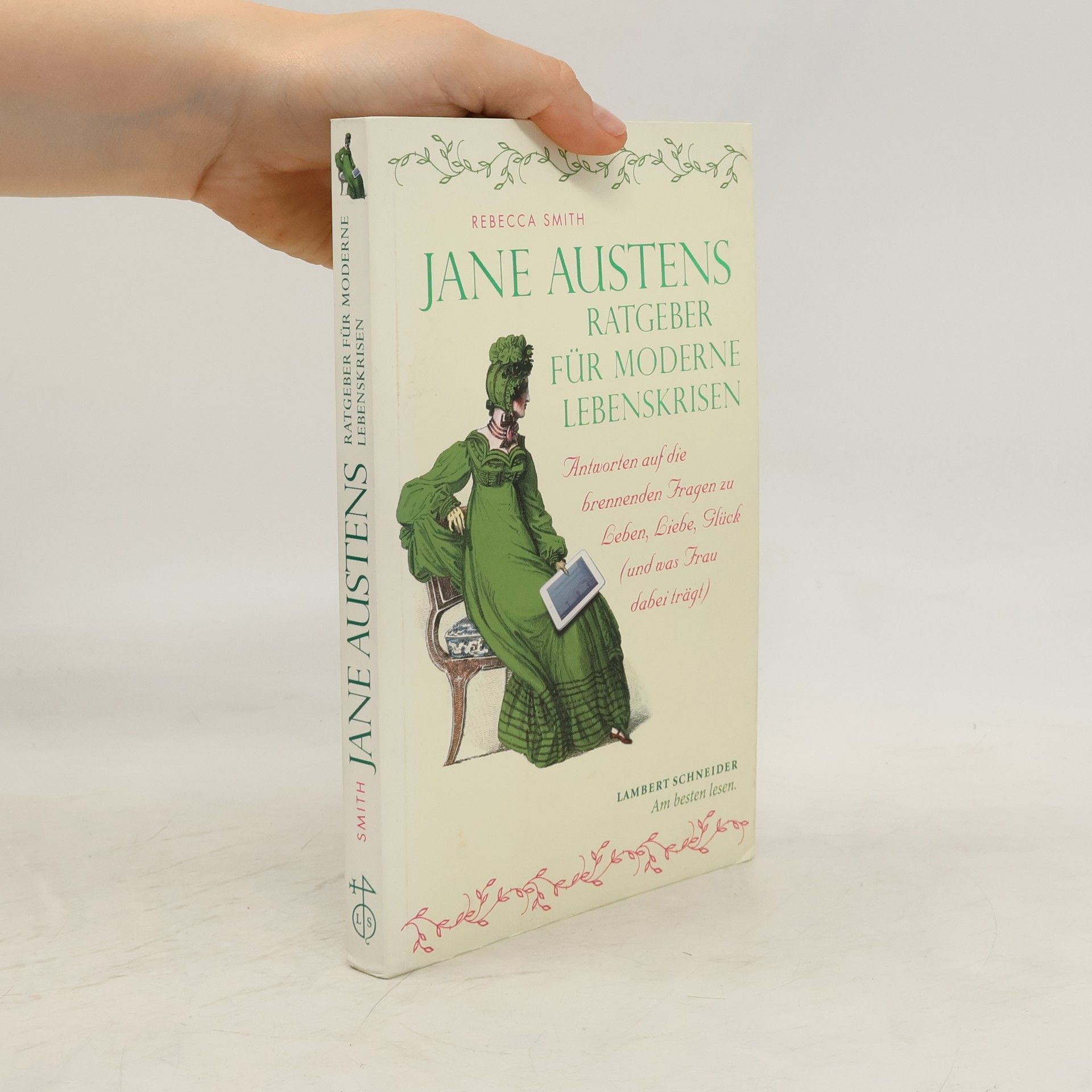 Rebecca Smith Jane Austens Ratgeber für moderne Lebenskrisen