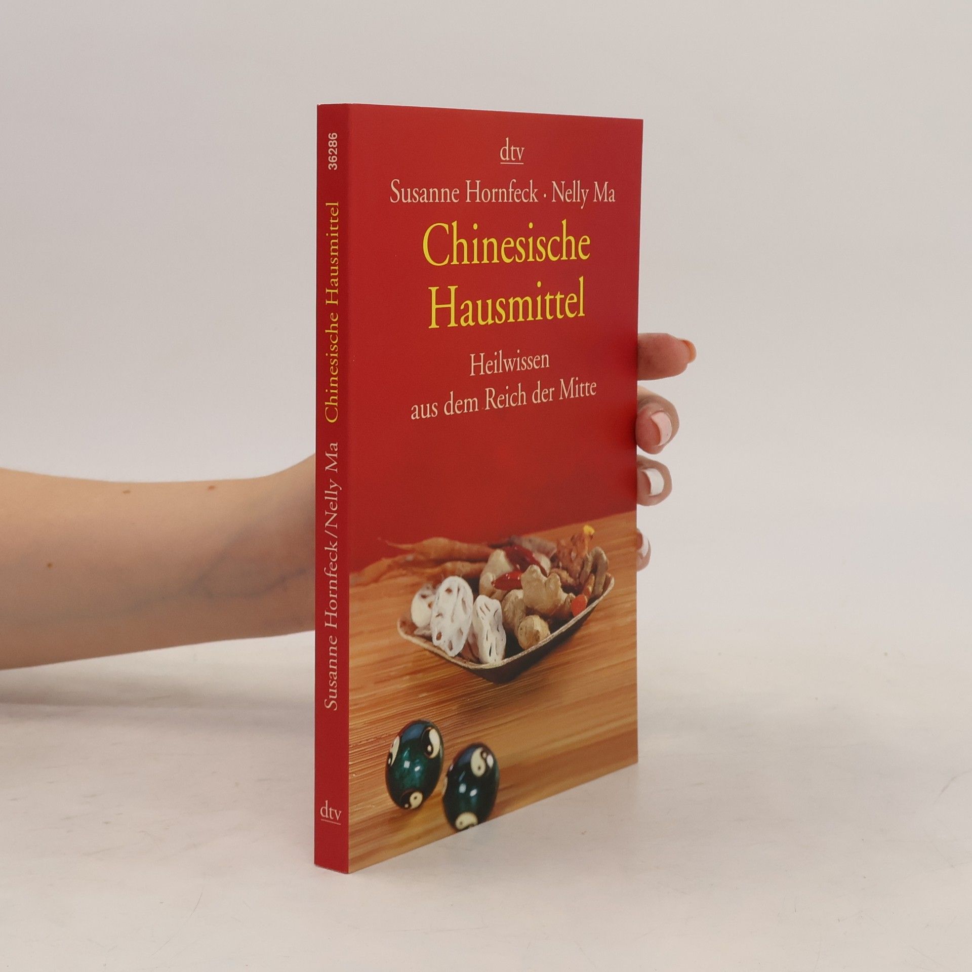Susanne Hornfeck Chinesische Hausmittel