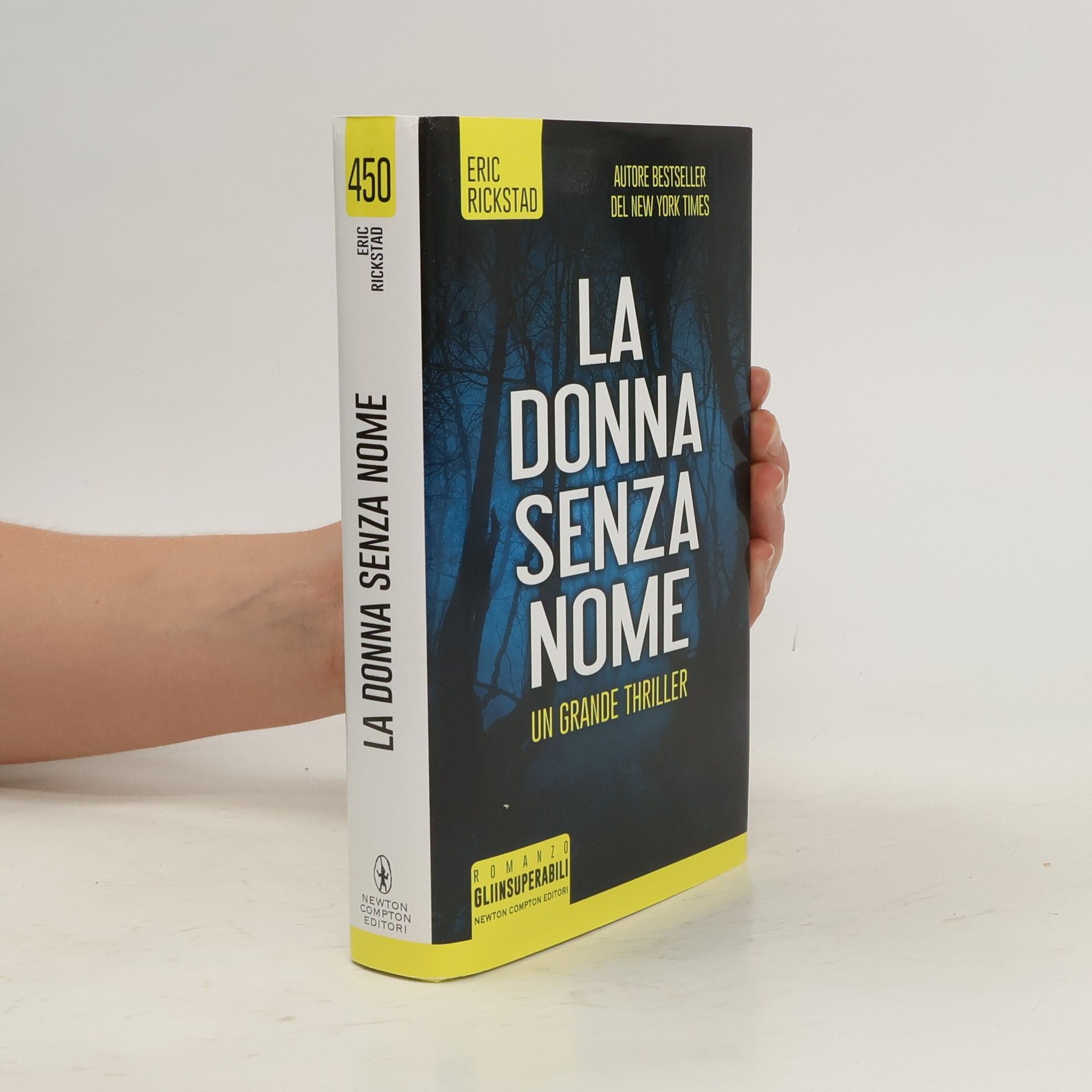 Eric Rickstad La donna senza nome