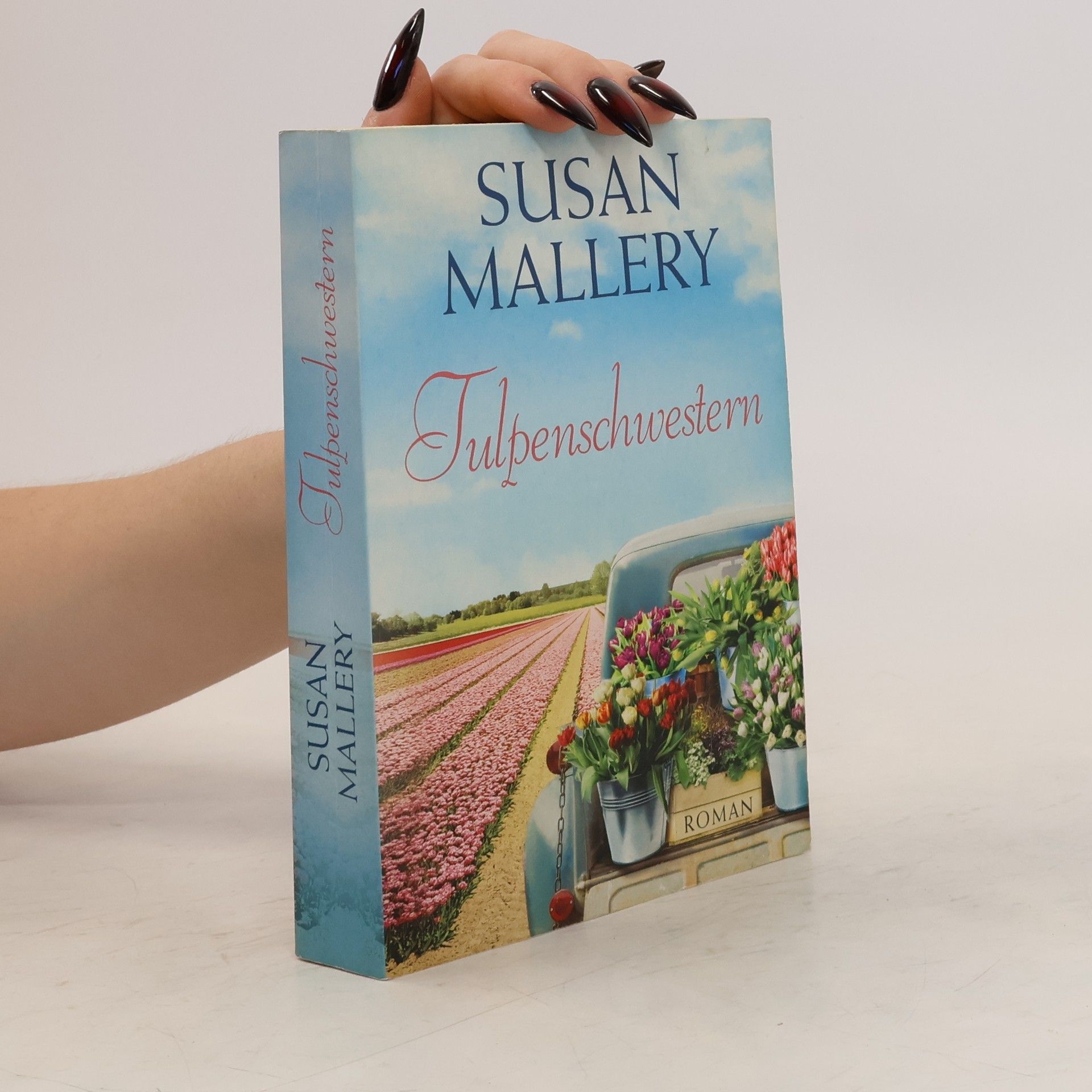 Susan Mallery Tulpenschwestern