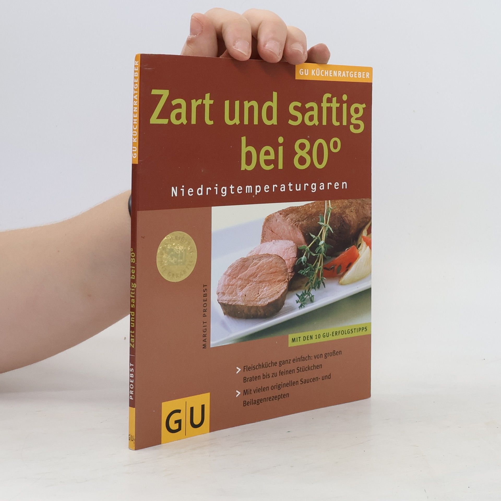 Margit Proebst Zart und saftig bei 80 °