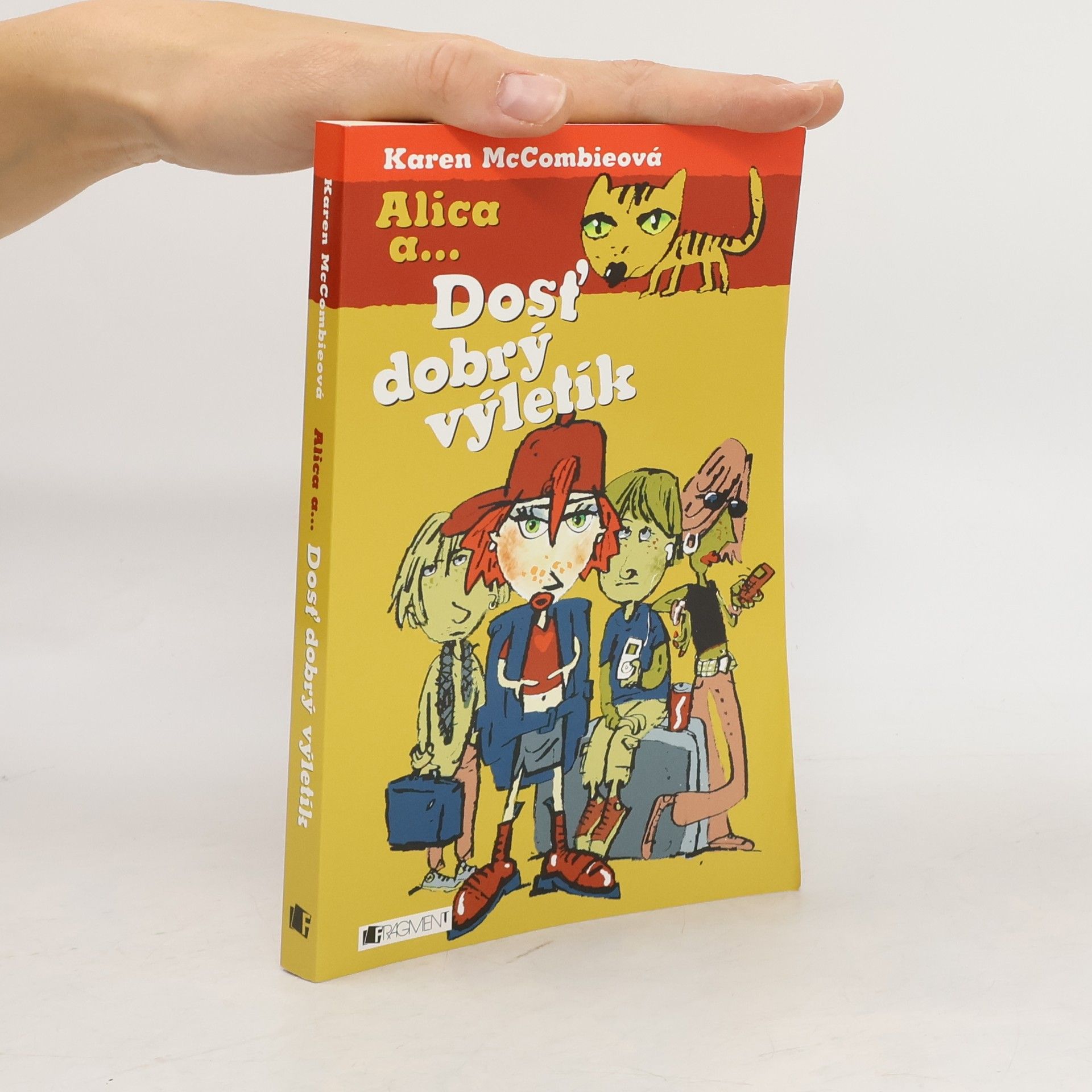 Karen McCombie Dosť dobrý výletík