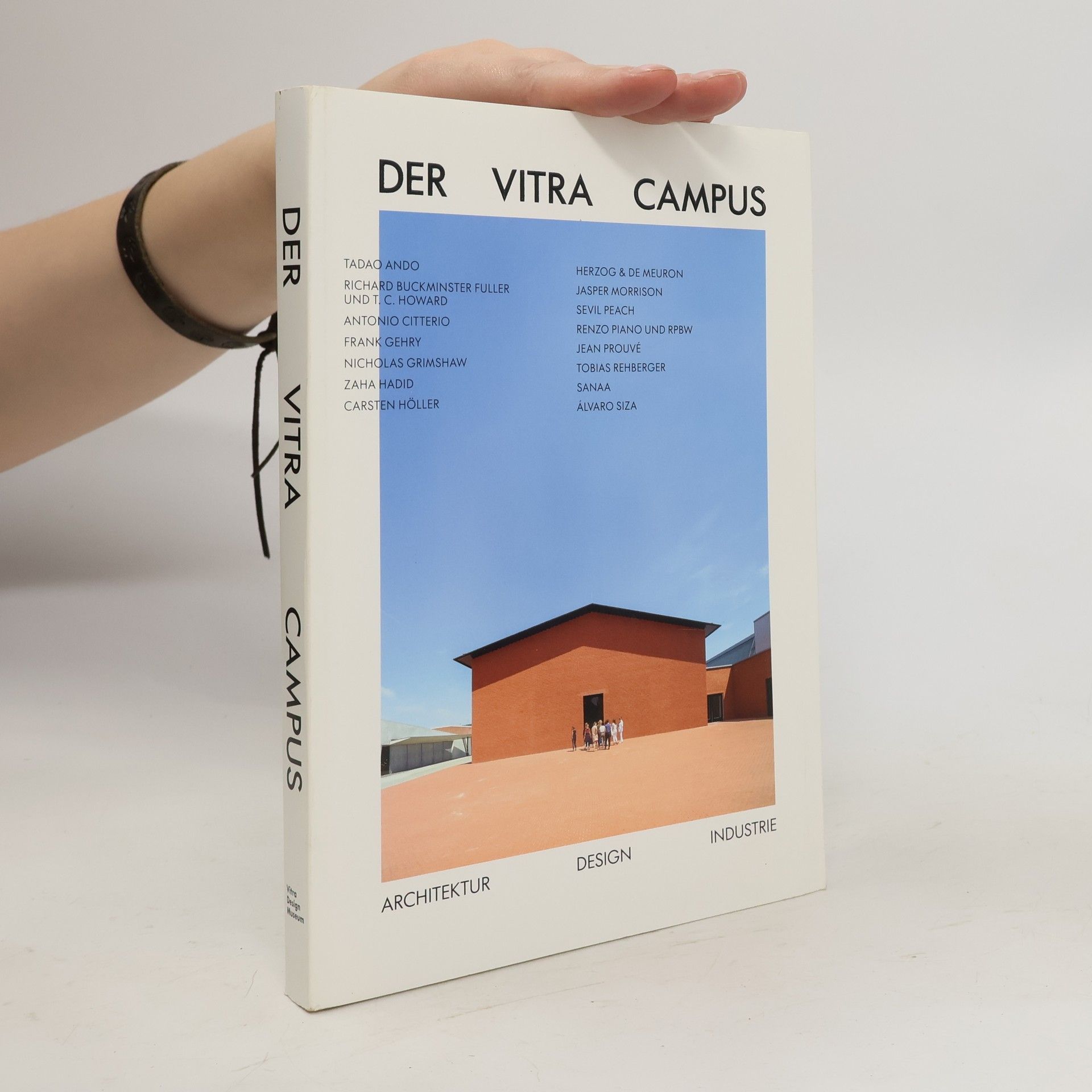 Mateo Kries Der Vitra Campus