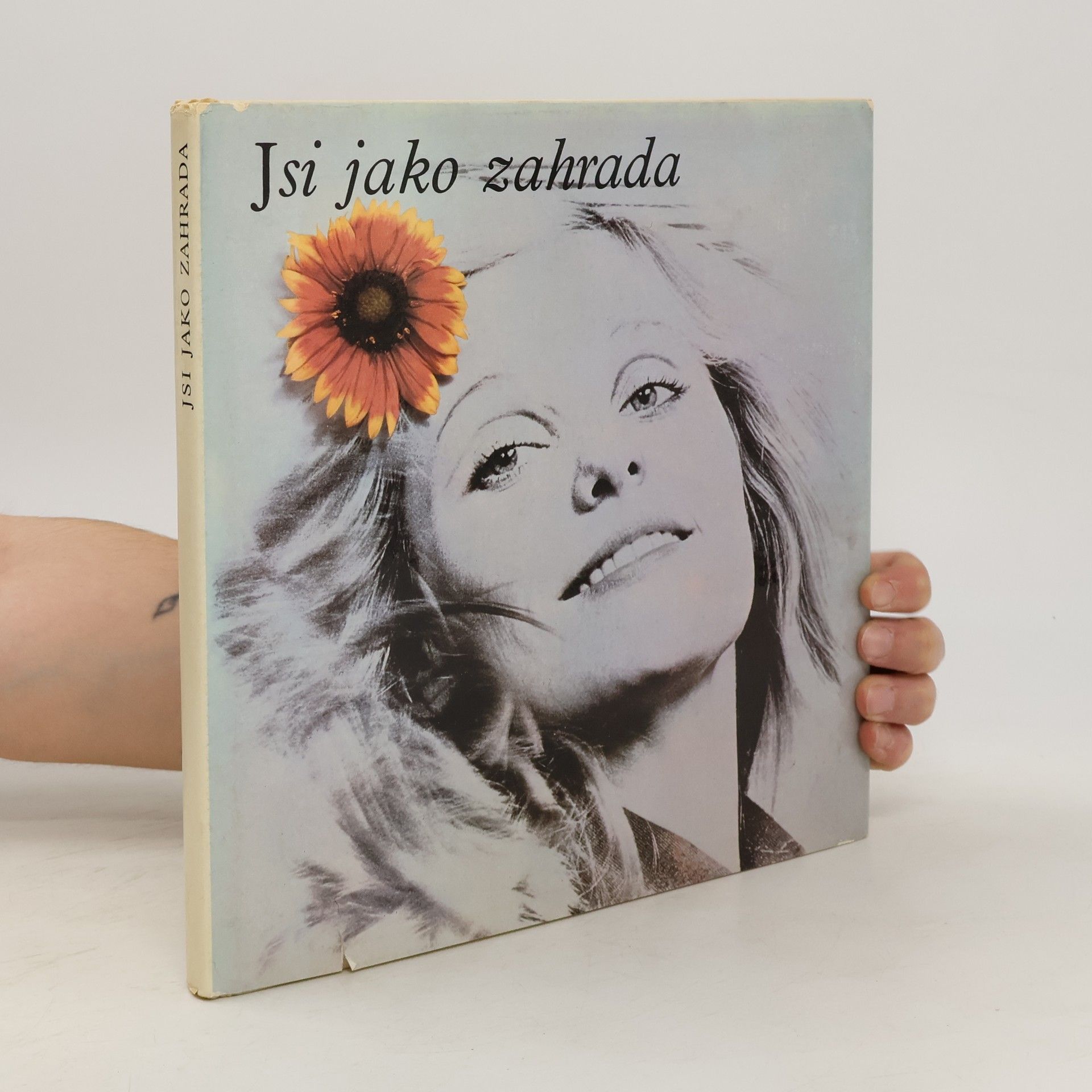 Marie Jarošová Jsi jako zahrada