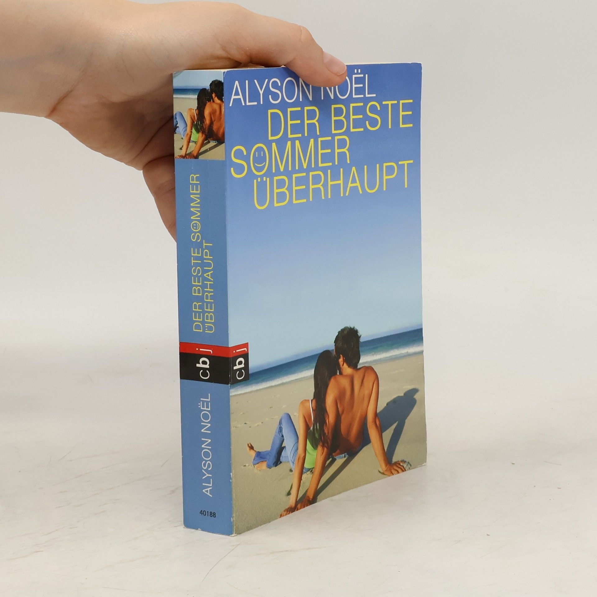 Alyson Noël Der beste Sommer überhaupt