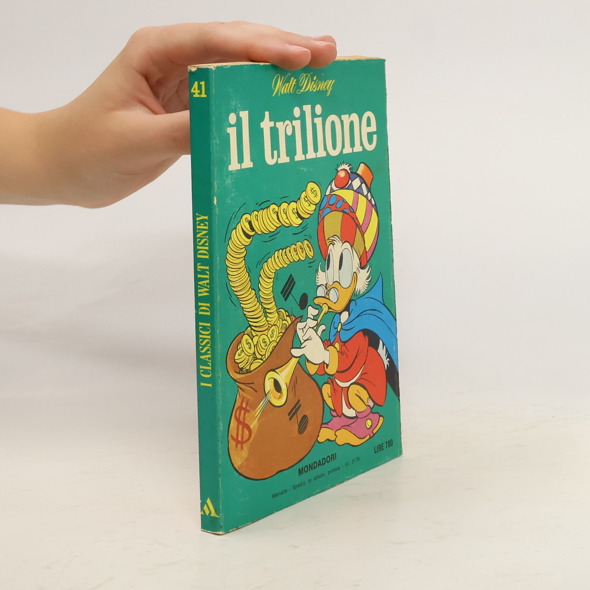 Collectif d'auteurs I classici di Walt Disney 41. Il trilione