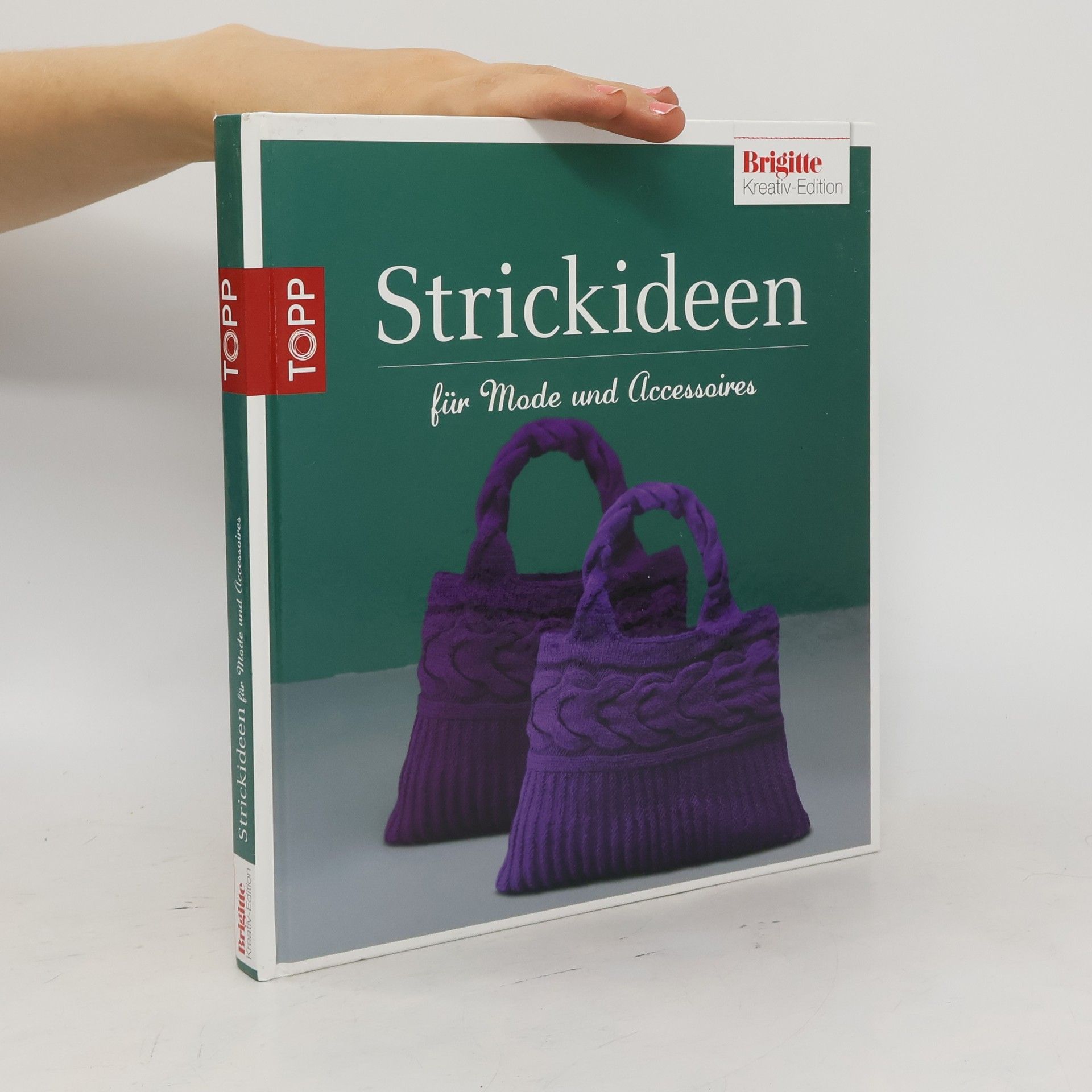 Autorenkollektiv Strickideen für Mode & Accessoires