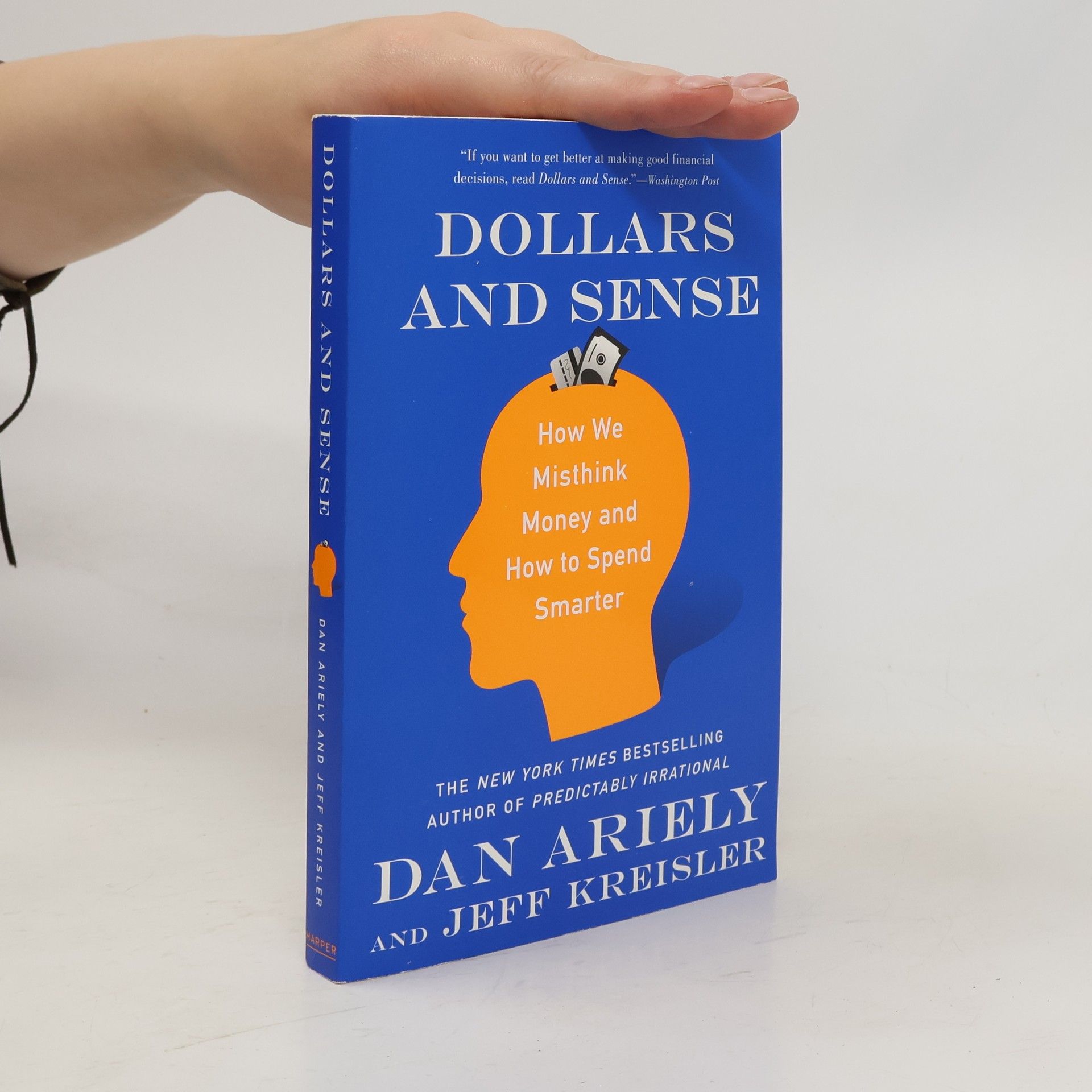 Dan Ariely Dollars and Sense