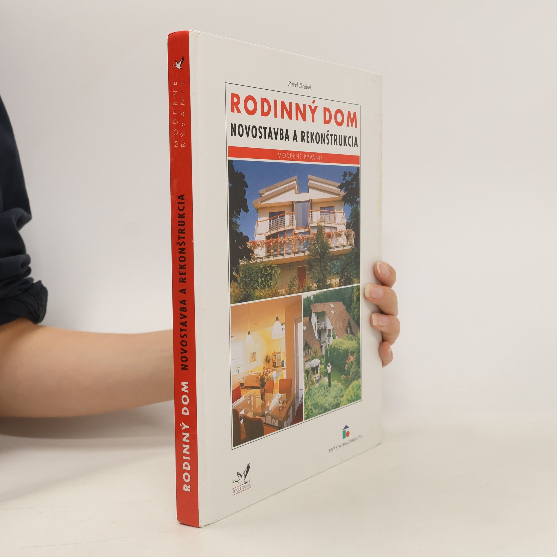 Pavel Drábek Rodinný dom. Novostavba a rekonštrukcia