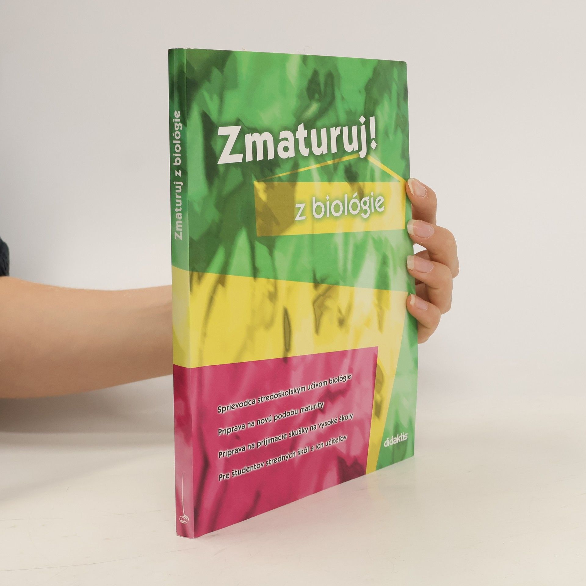 Marika Benešová Zmaturuj! z biológie