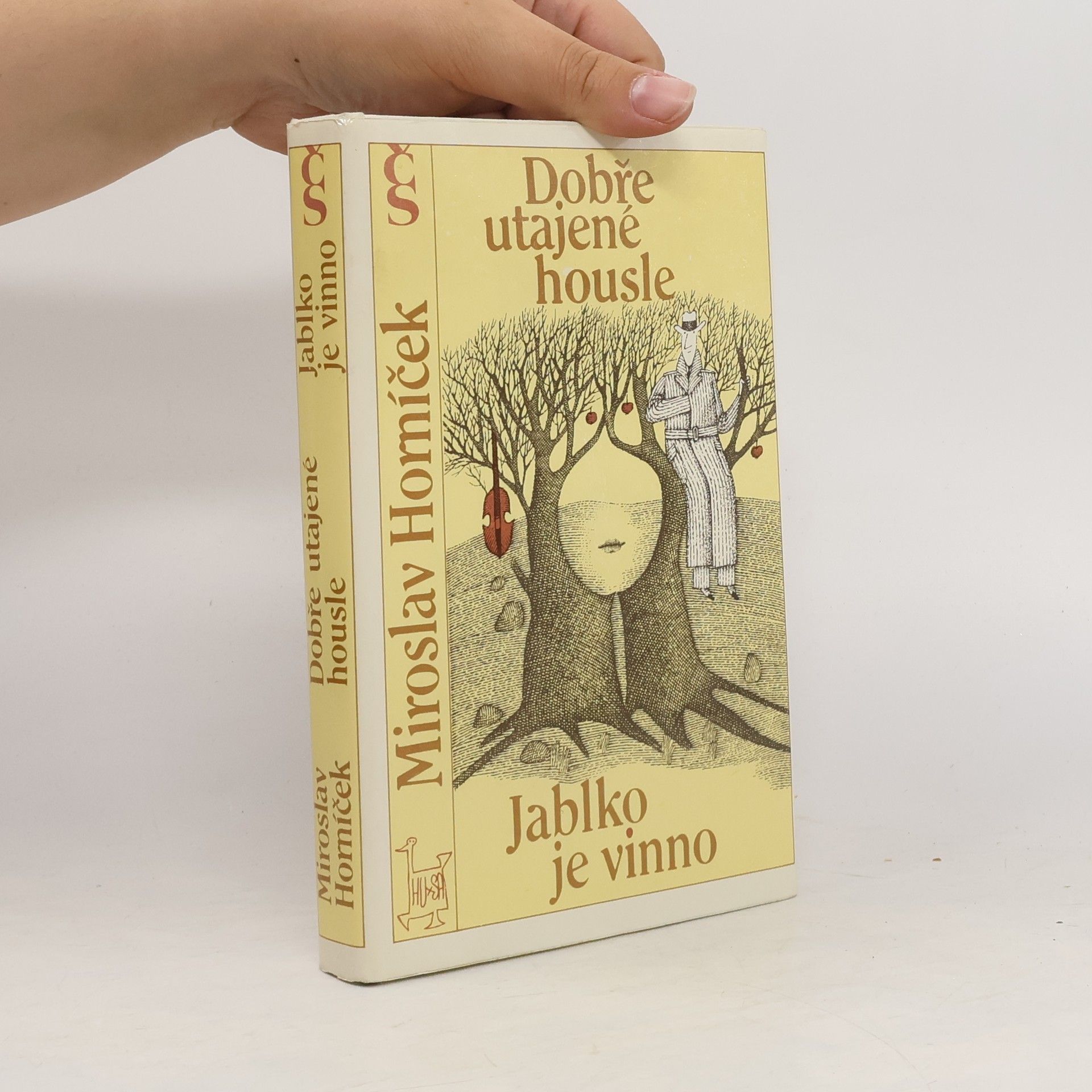 Adolf Born Dobře utajené housle. Jablko je vinno