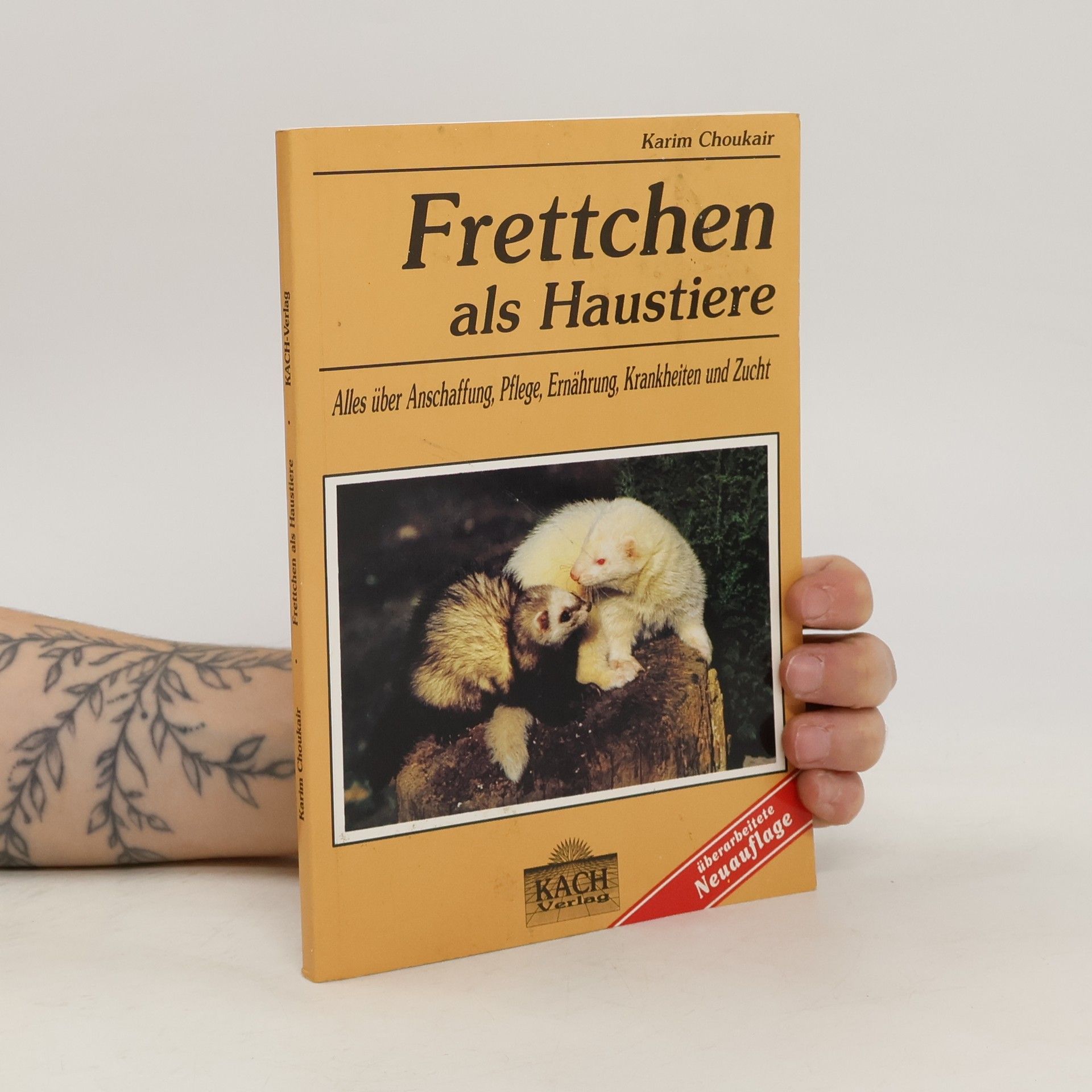 Karim Choukair Frettchen als Haustiere