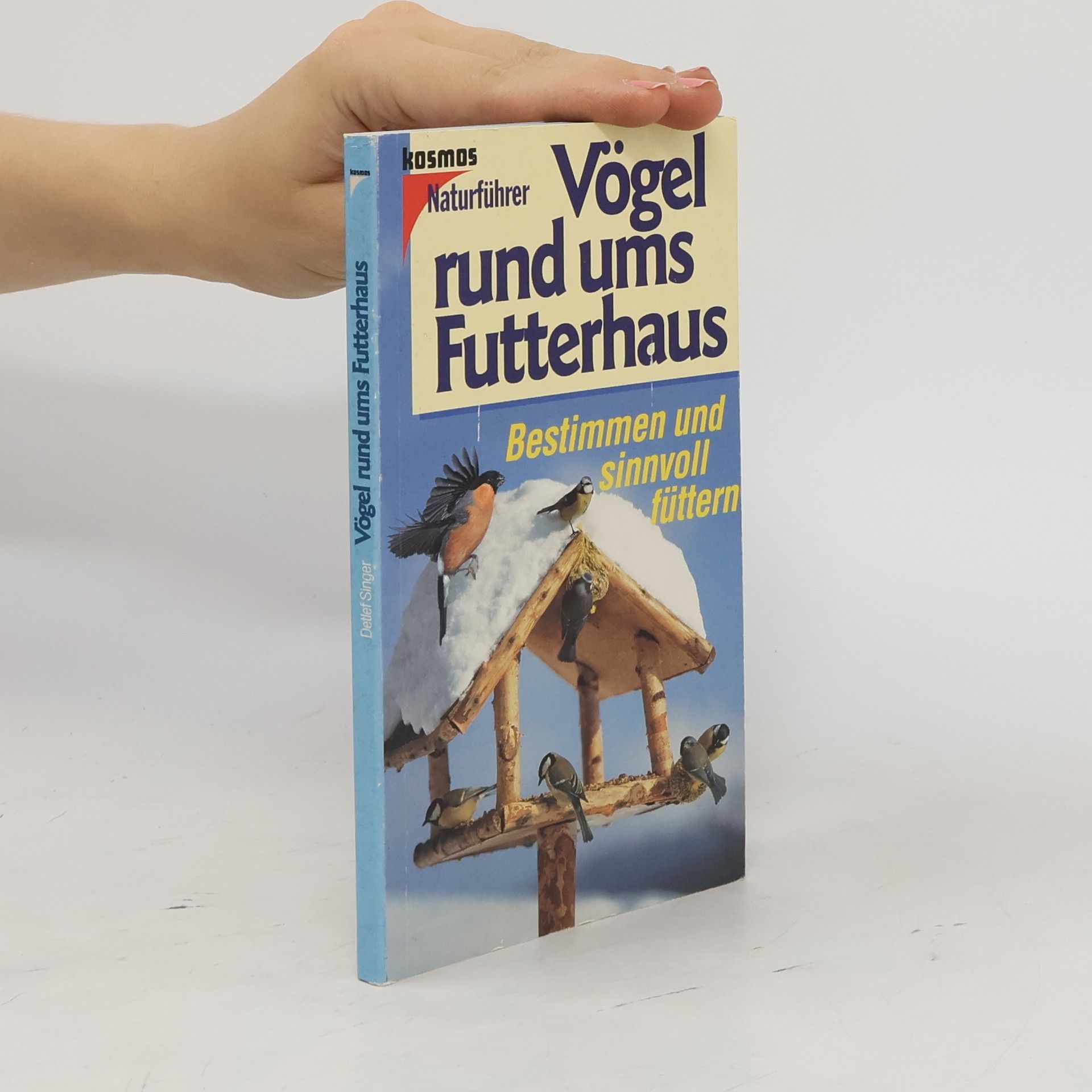 Detlef Singer Vögel rund ums Futterhaus