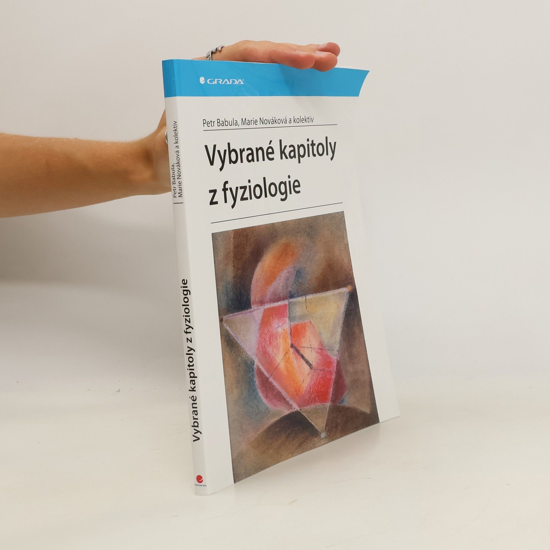 Marie Nováková Vybrané kapitoly z fyziologie