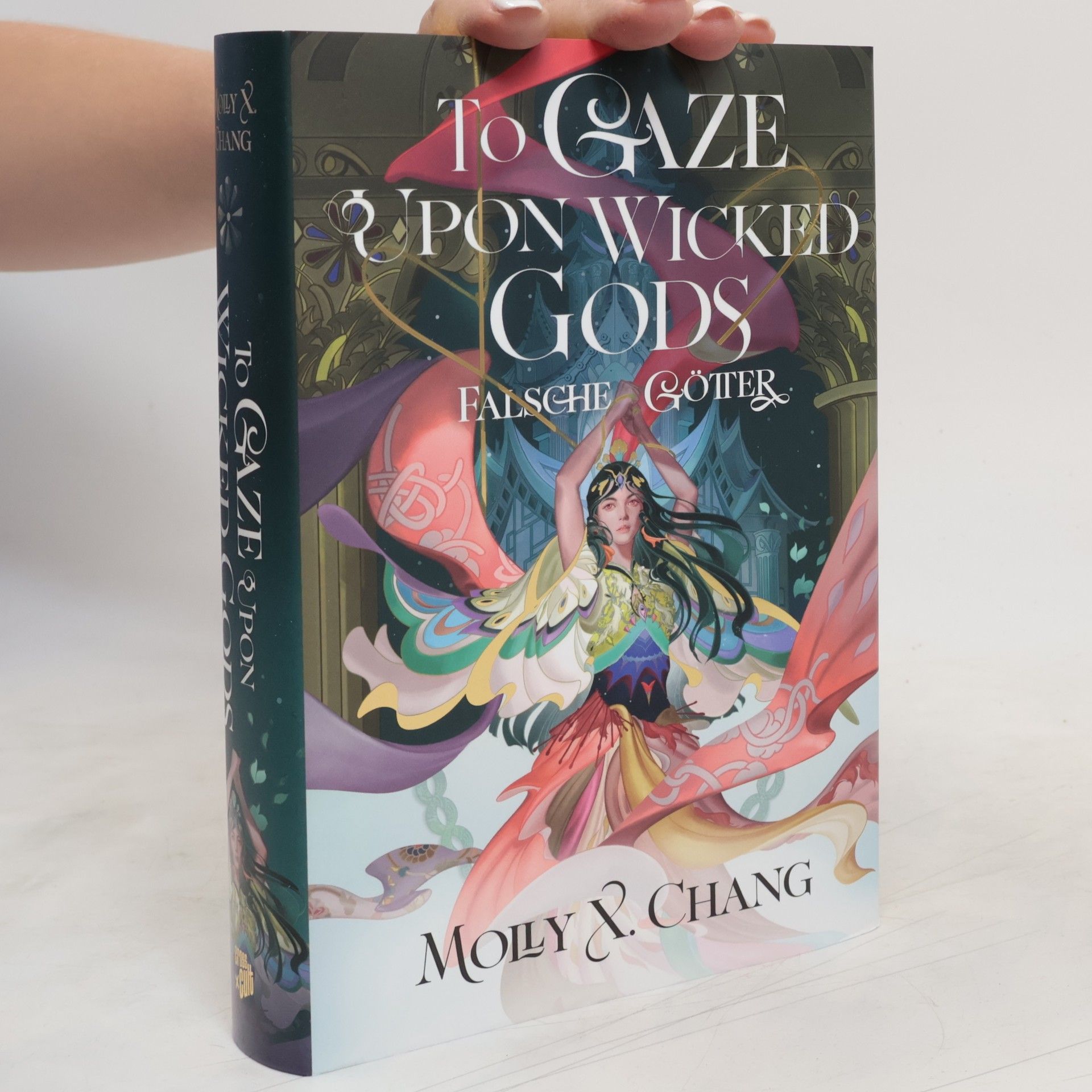 Chang Molly X. To Gaze Upon Wicked Gods - Falsche Götter (Collector's Edition)