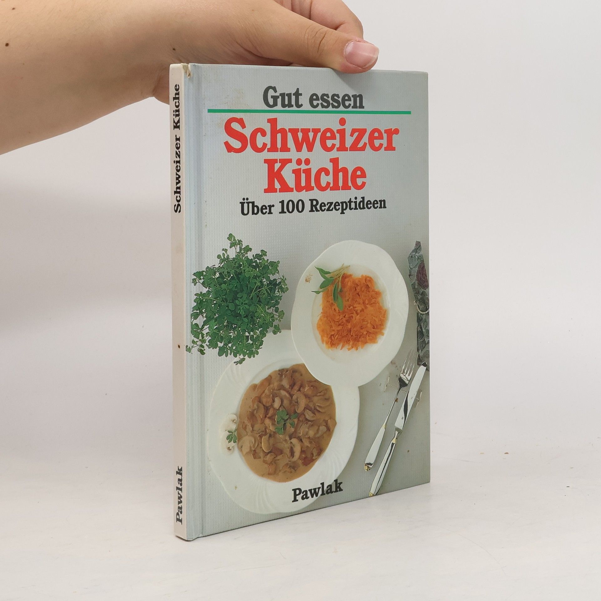 Brigitte Karch Schweizer Küche