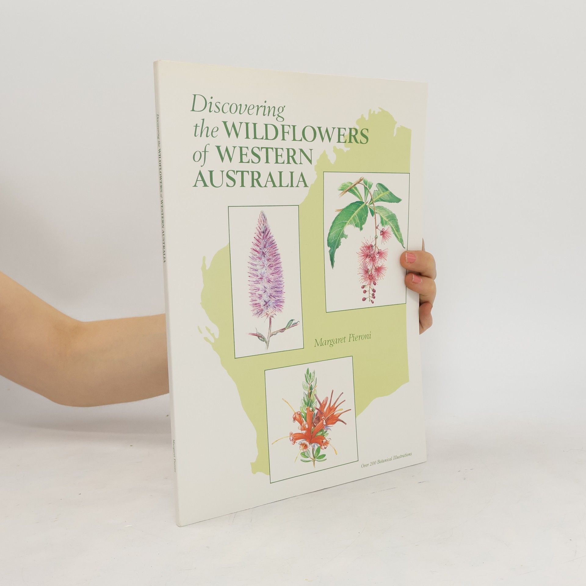 Margaret Pieroni Discovering the Wildflowers of Western Australia