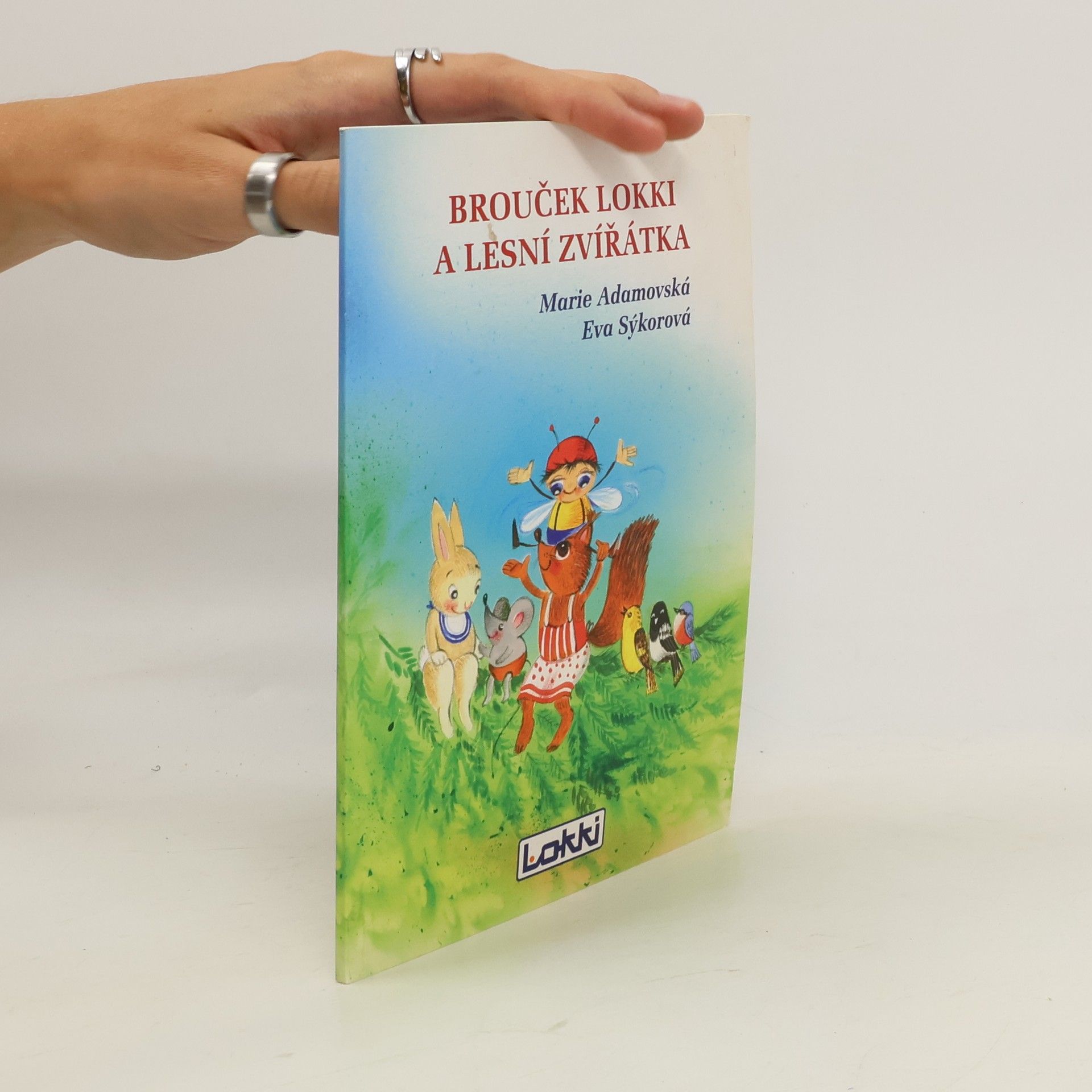 Brouček Lokki a lesní zvířátka