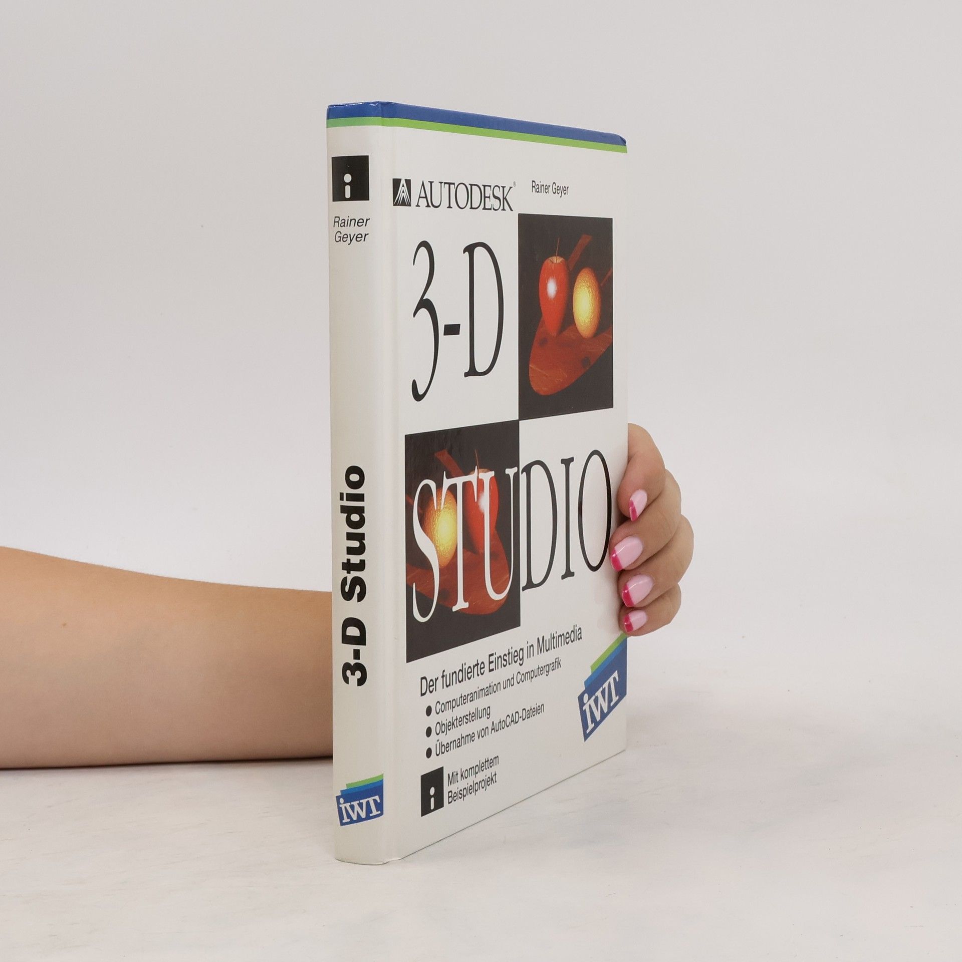 Geyer Rainer Autodesk 3D Studio