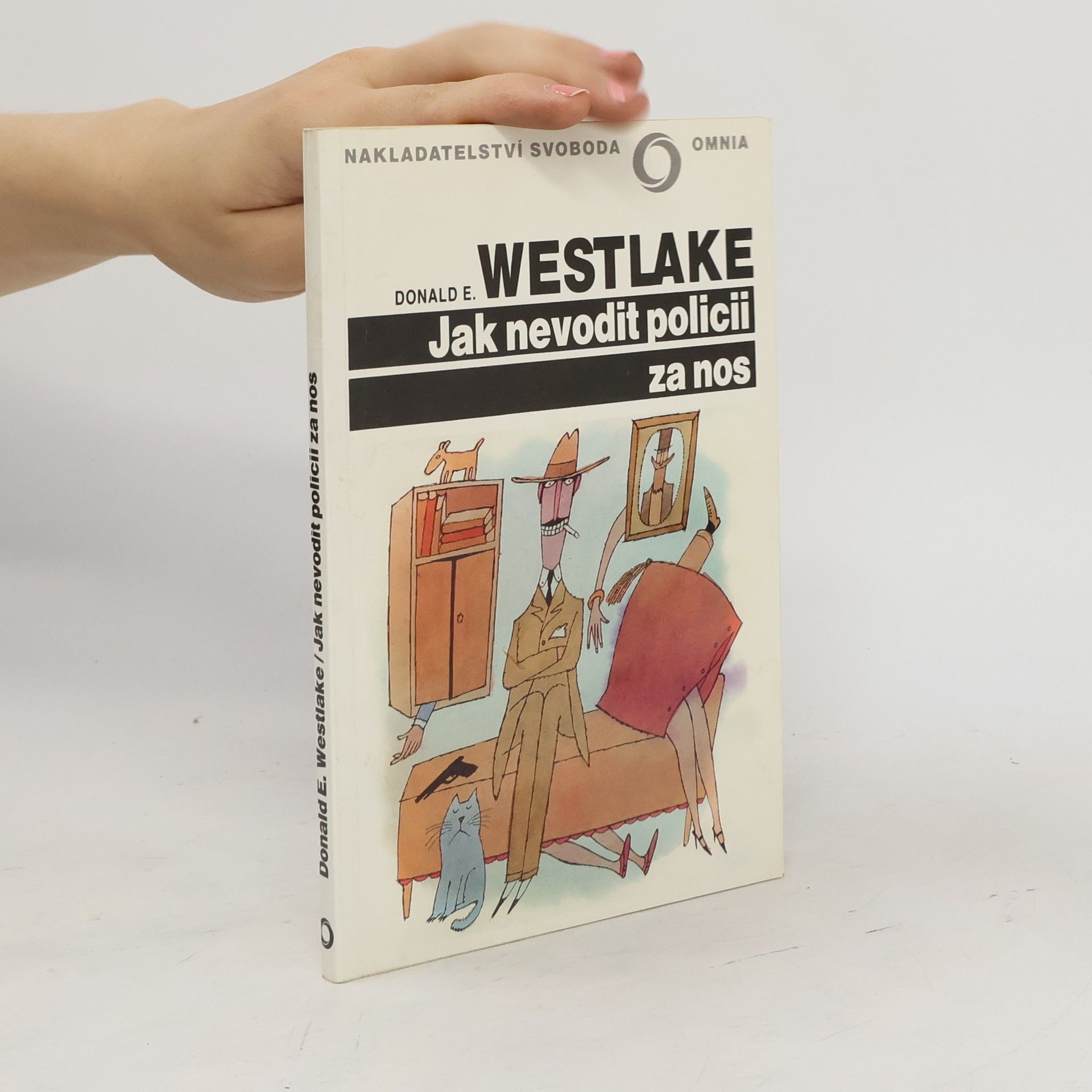 Donald E. Westlake Jak nevodit policii za nos