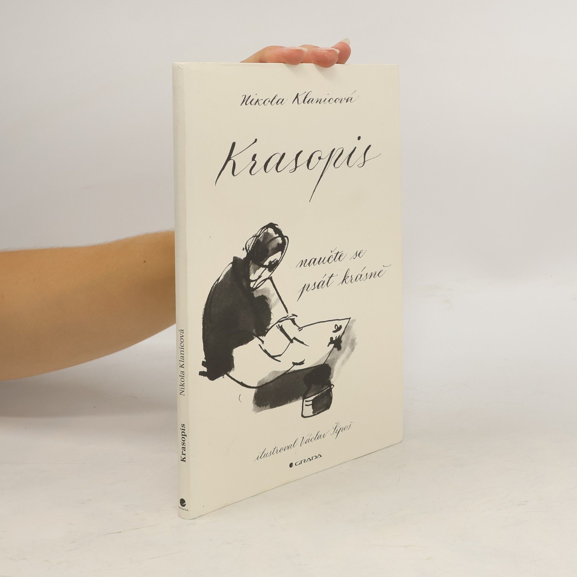 Nikola Klanicová Krasopis. Naučte se psát krásně