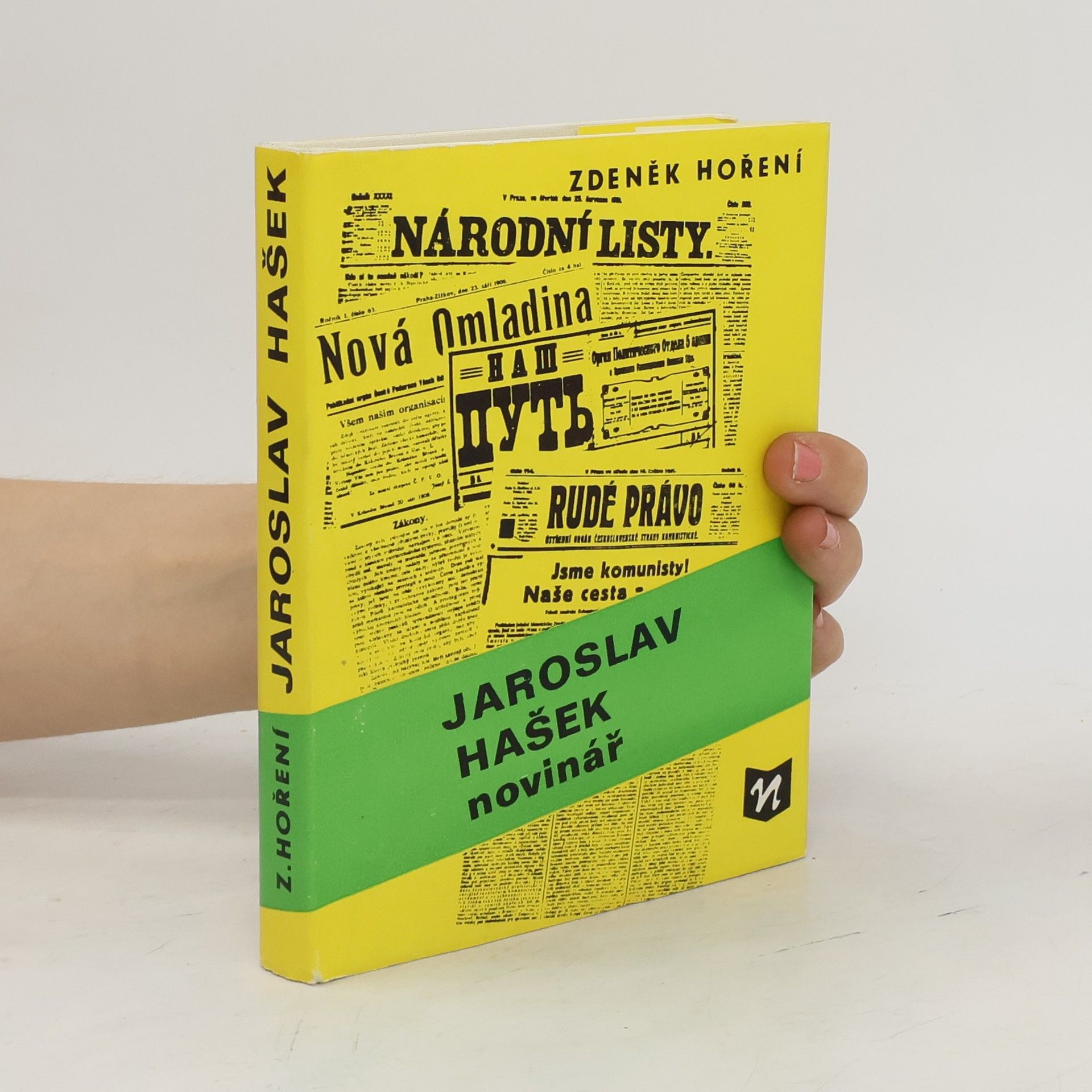 Zdeněk Hoření Jaroslav Hašek novinář