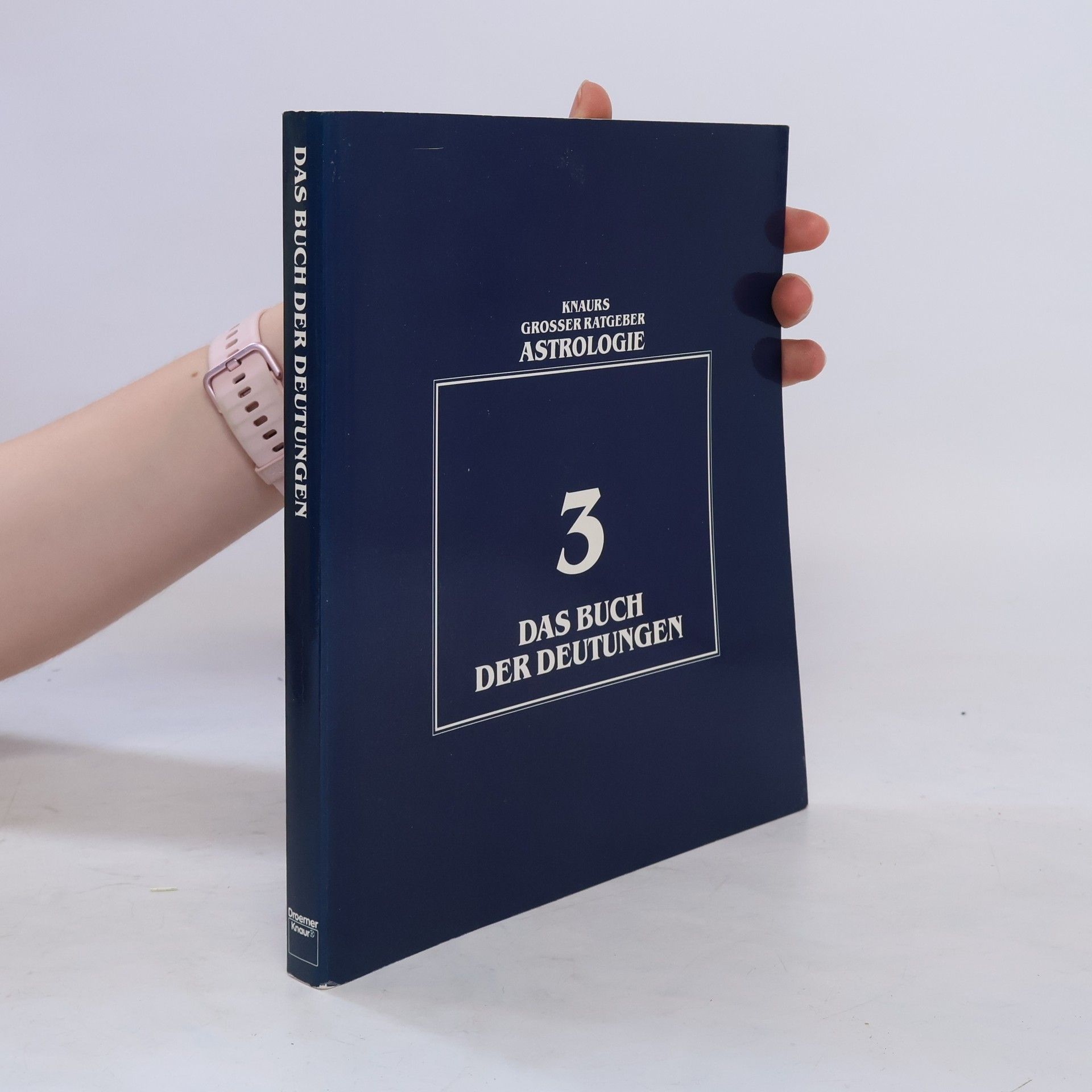 Knaurs grosser Ratgeber Astrologie