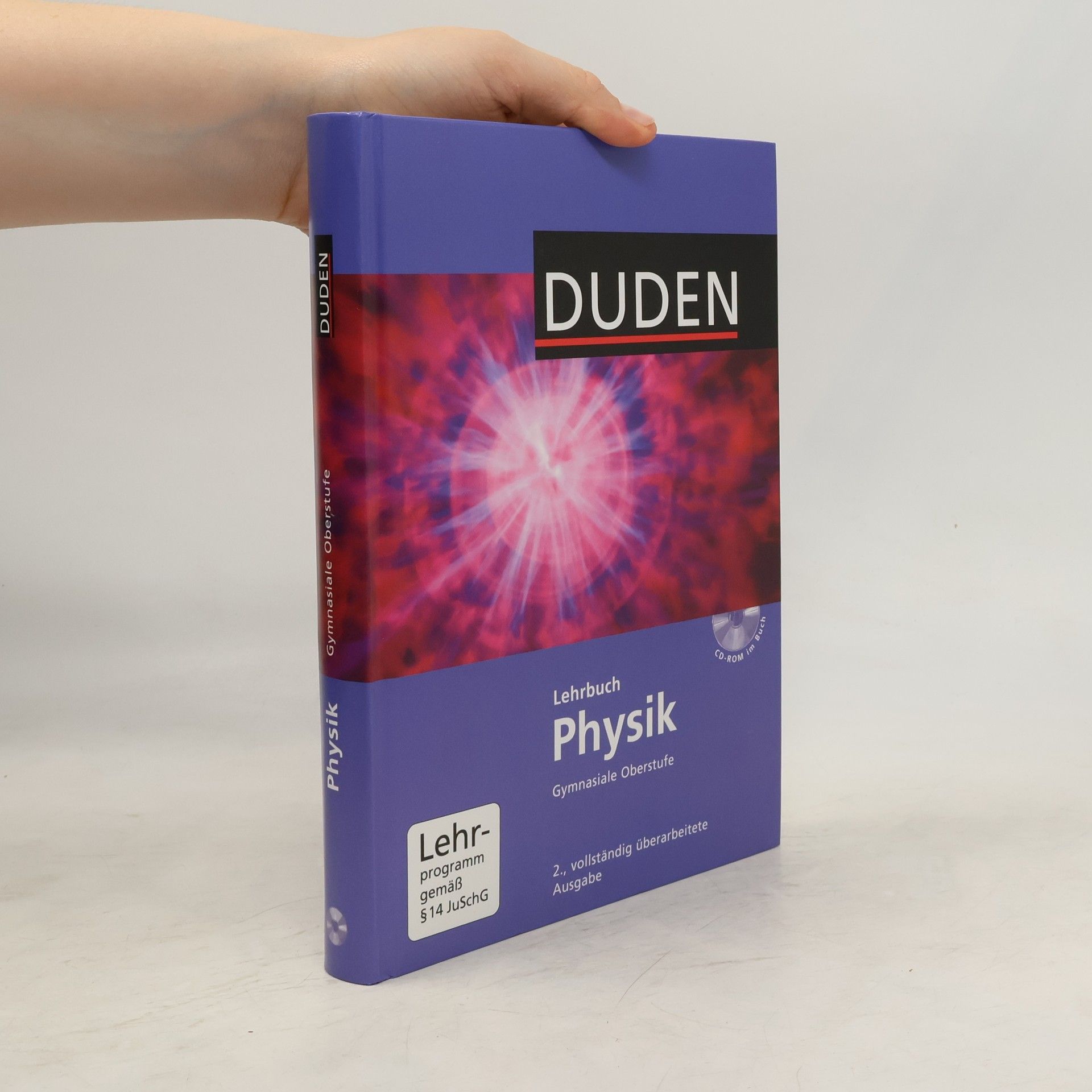 Detlef Hoche Duden Physik - Sekundarstufe II - Neubearbeitung. Schülerbuch mit CD-ROM