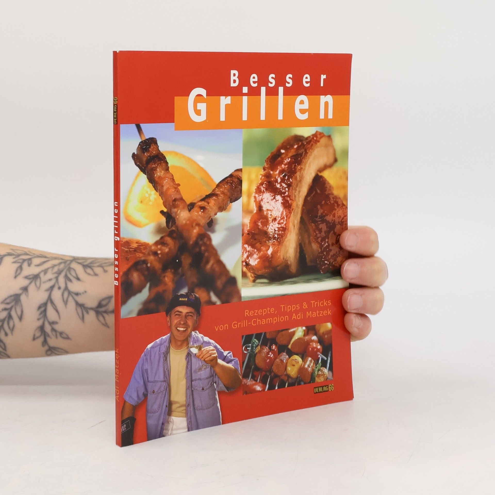 Adi Matzek Besser grillen