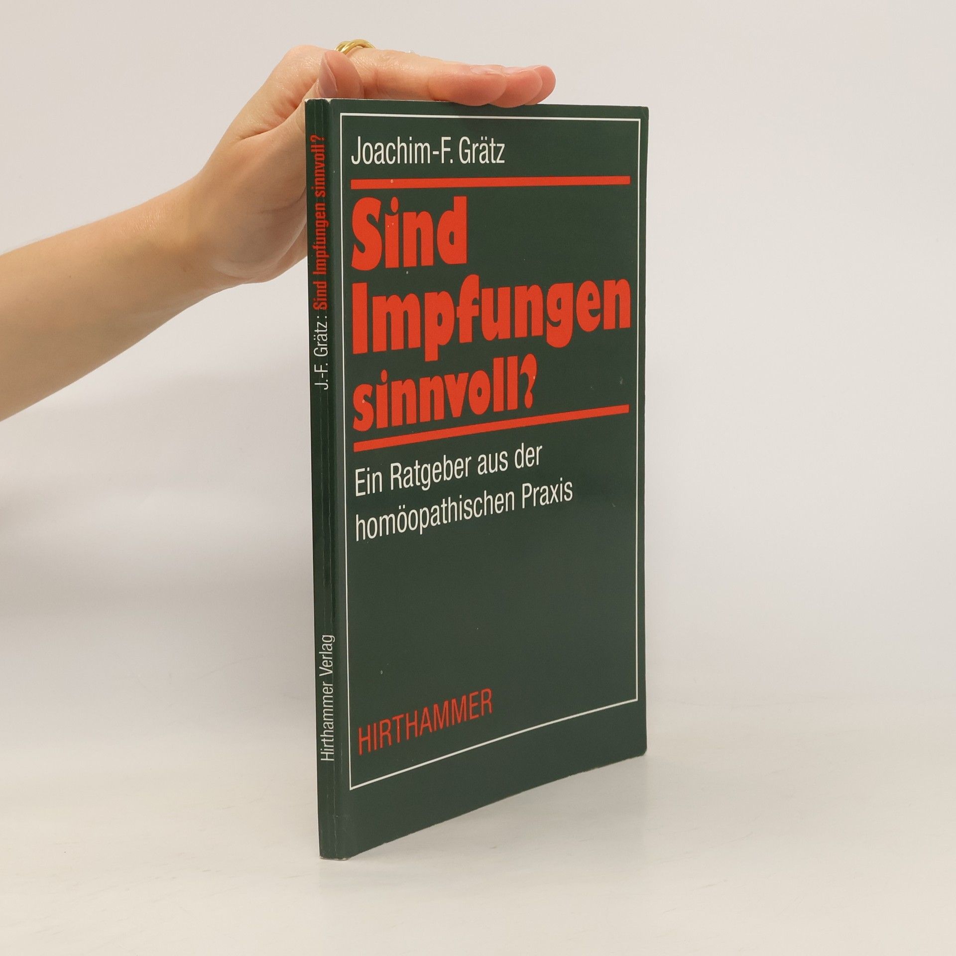 Joachim-Friedrich Kapp Sind Impfungen sinnvoll?