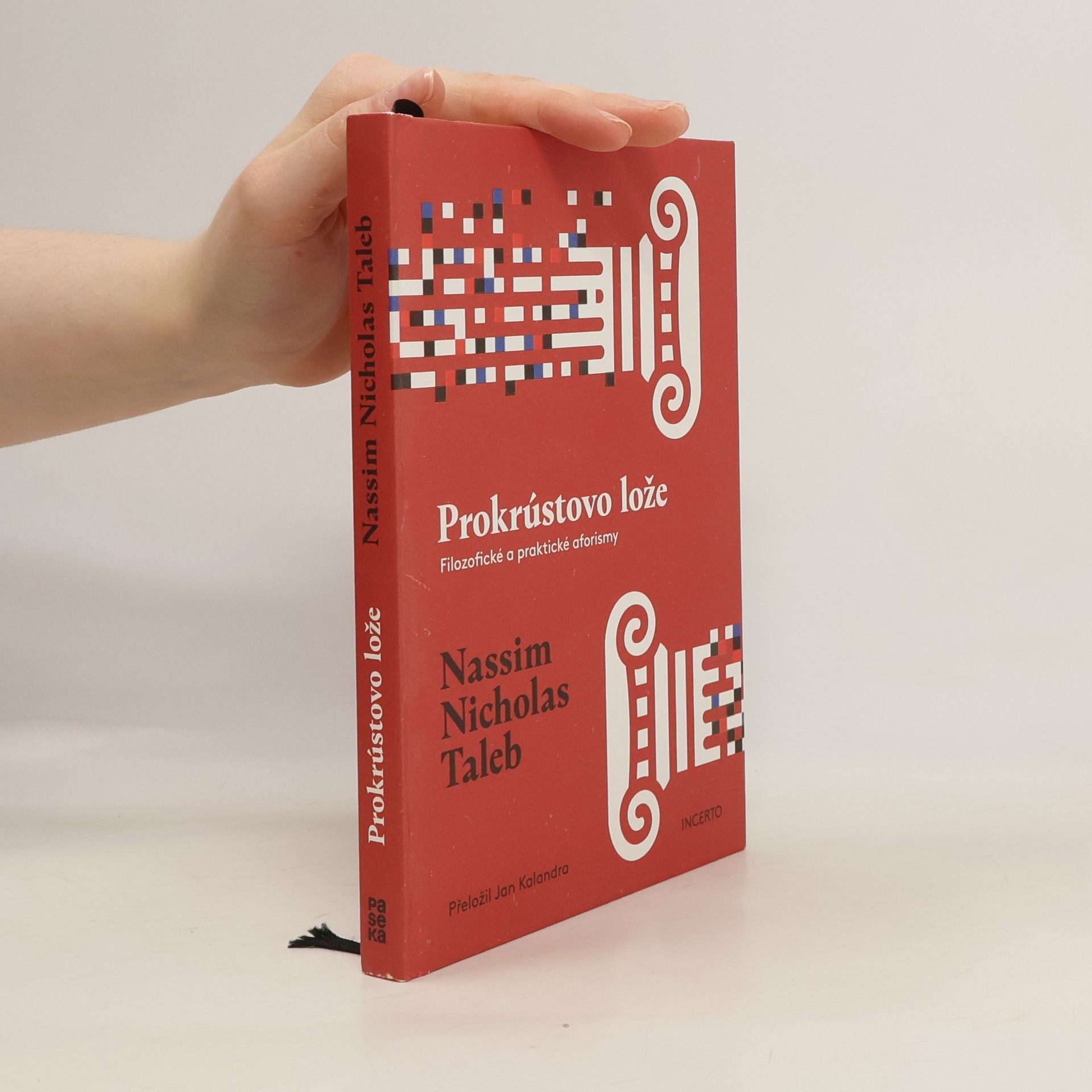 Nassim Nicholas Taleb Prokrústovo lože. Filozofické a praktické aforismy