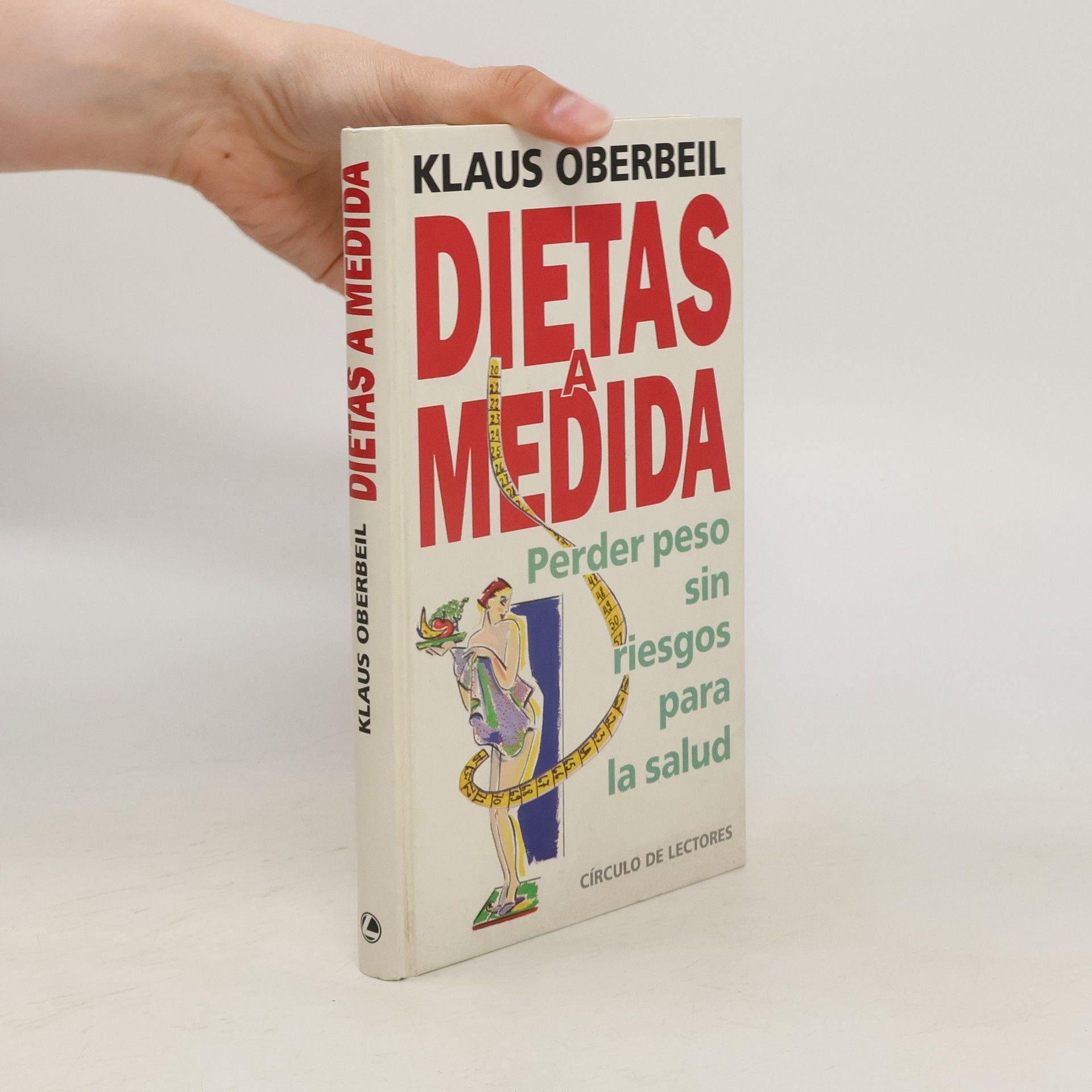 Klaus Oberbeil Dietas a medida