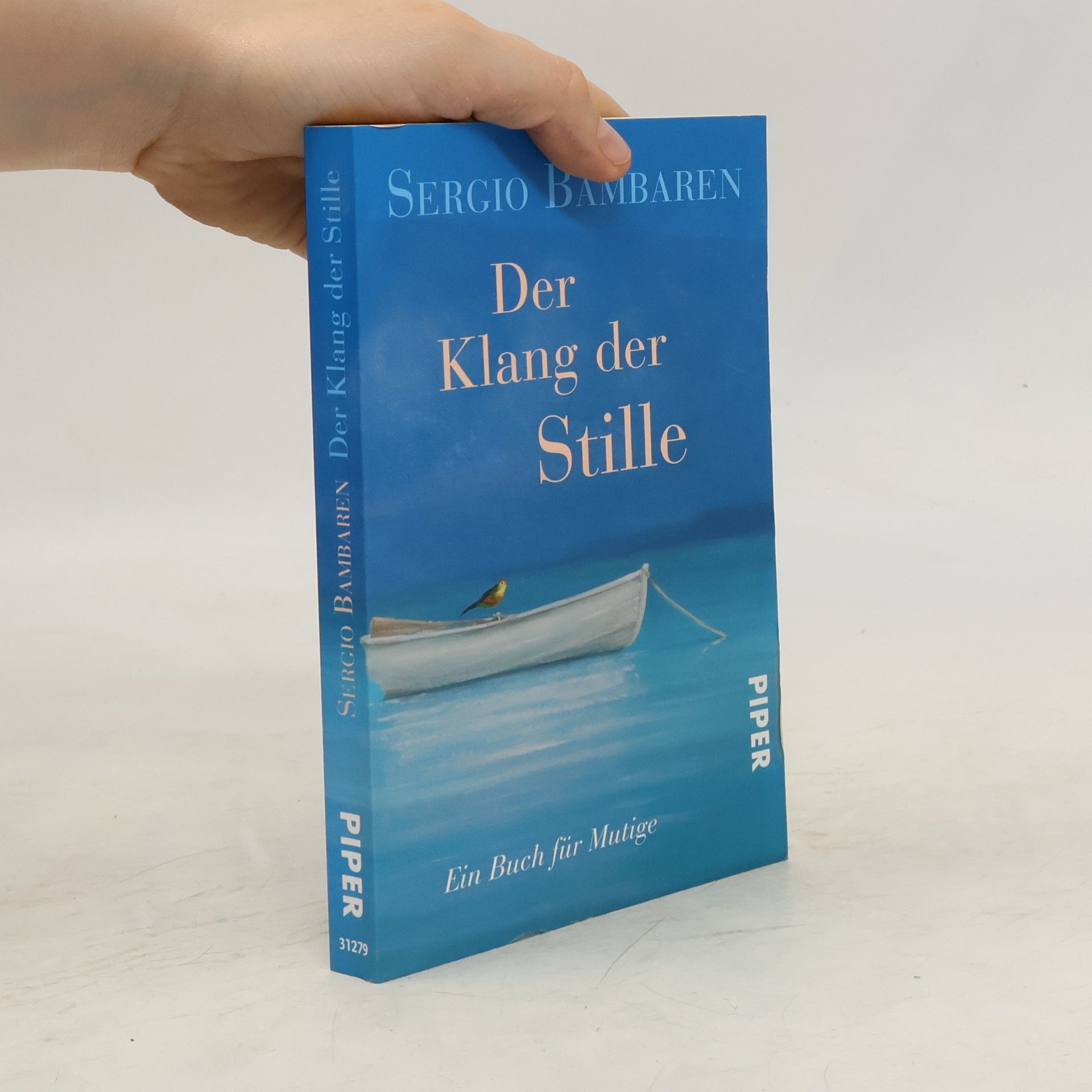 Sergio Bambarén Der Klang der Stille