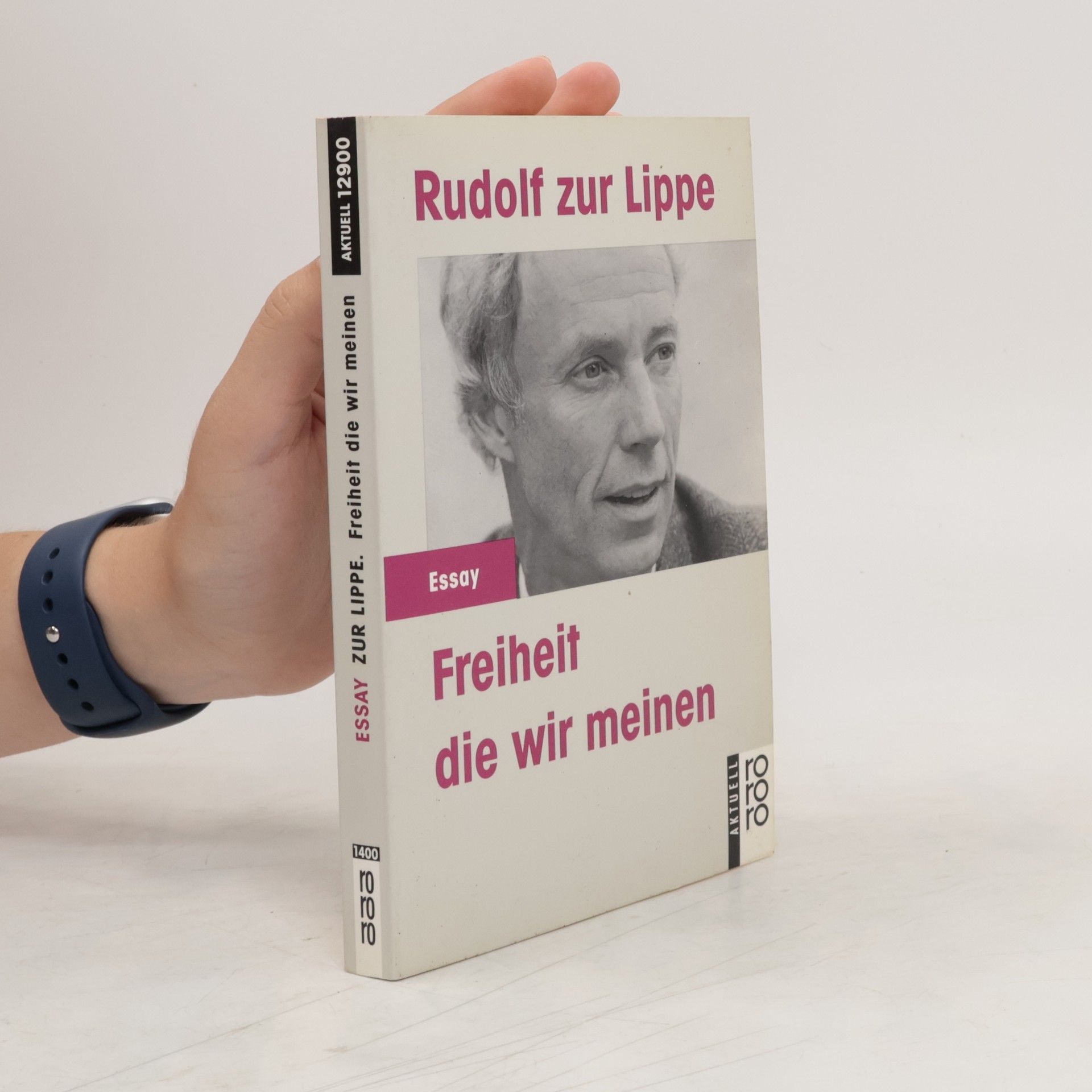 Rudolf Zur Lippe Freiheit, die wir meinen