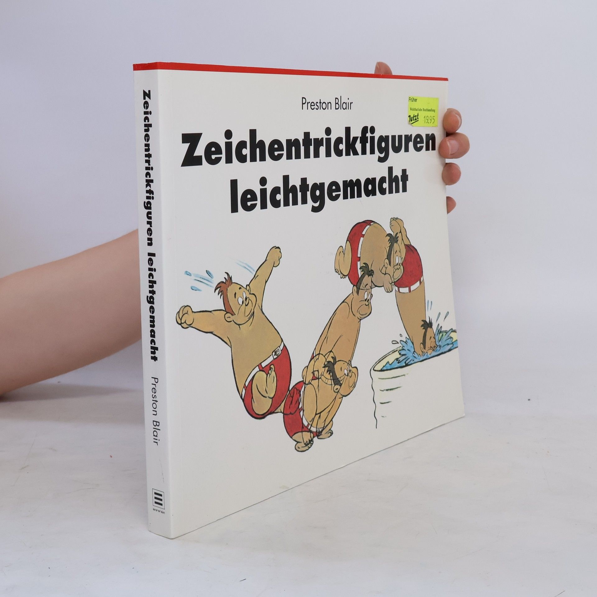 Preston Blair Zeichentrickfiguren leichtgemacht