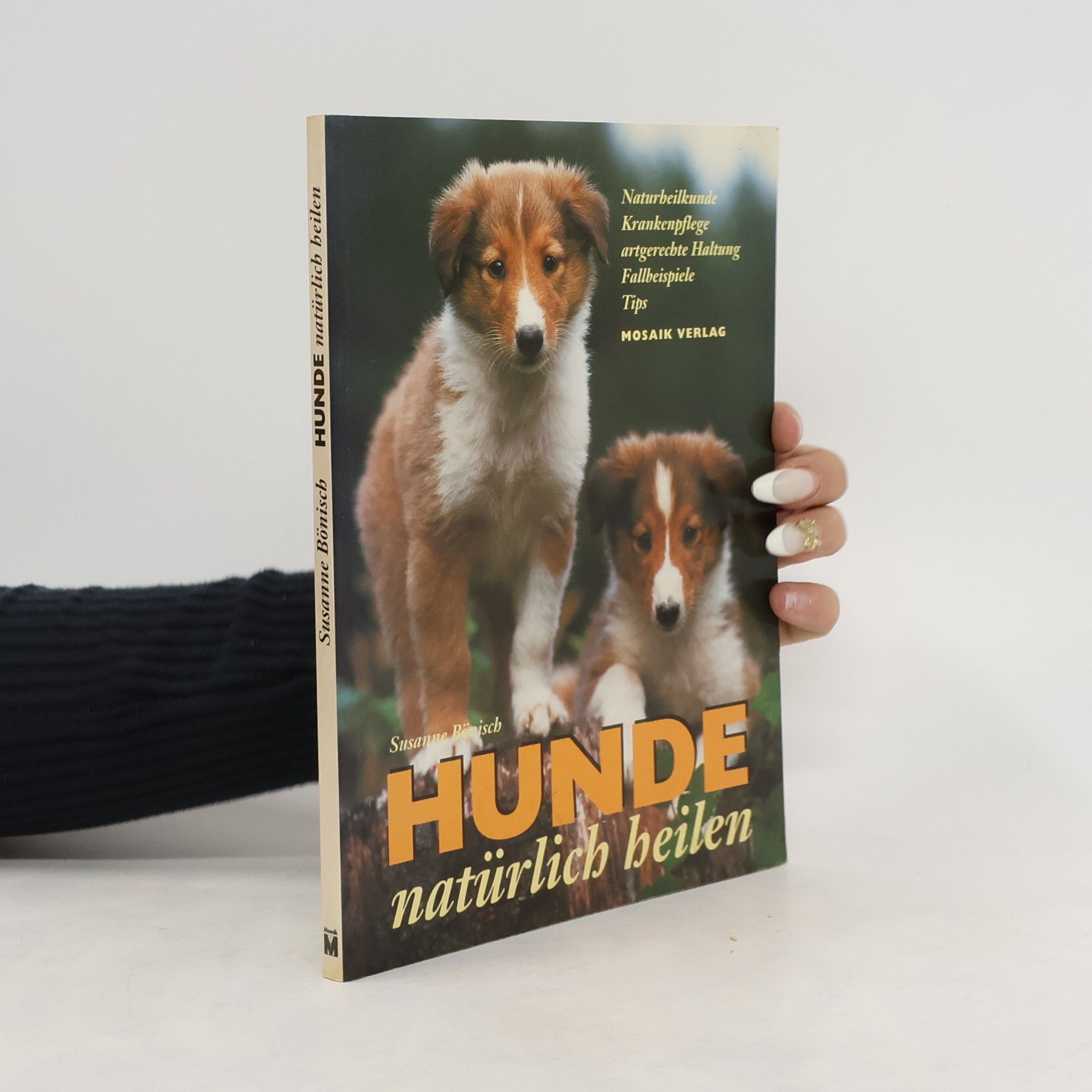 Susanne Bönisch Hunde natürlich heilen