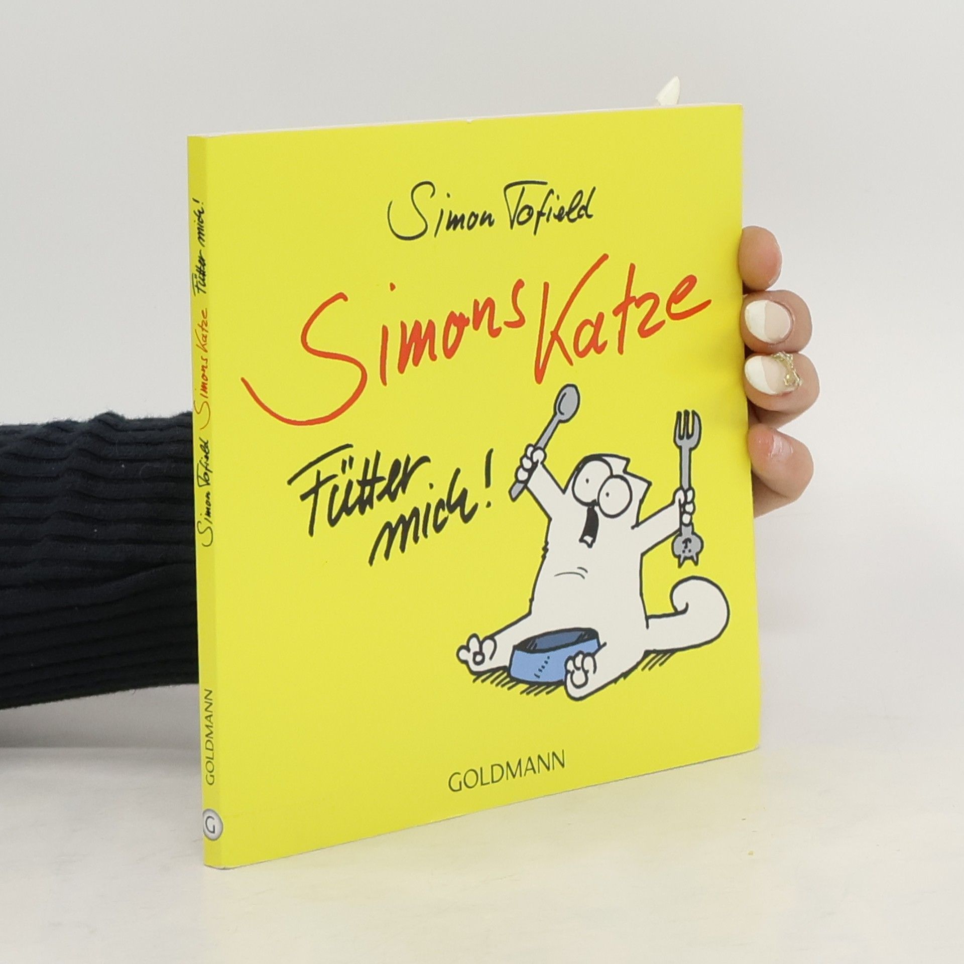 Simon Tofield Simons Katze Fütter mich!
